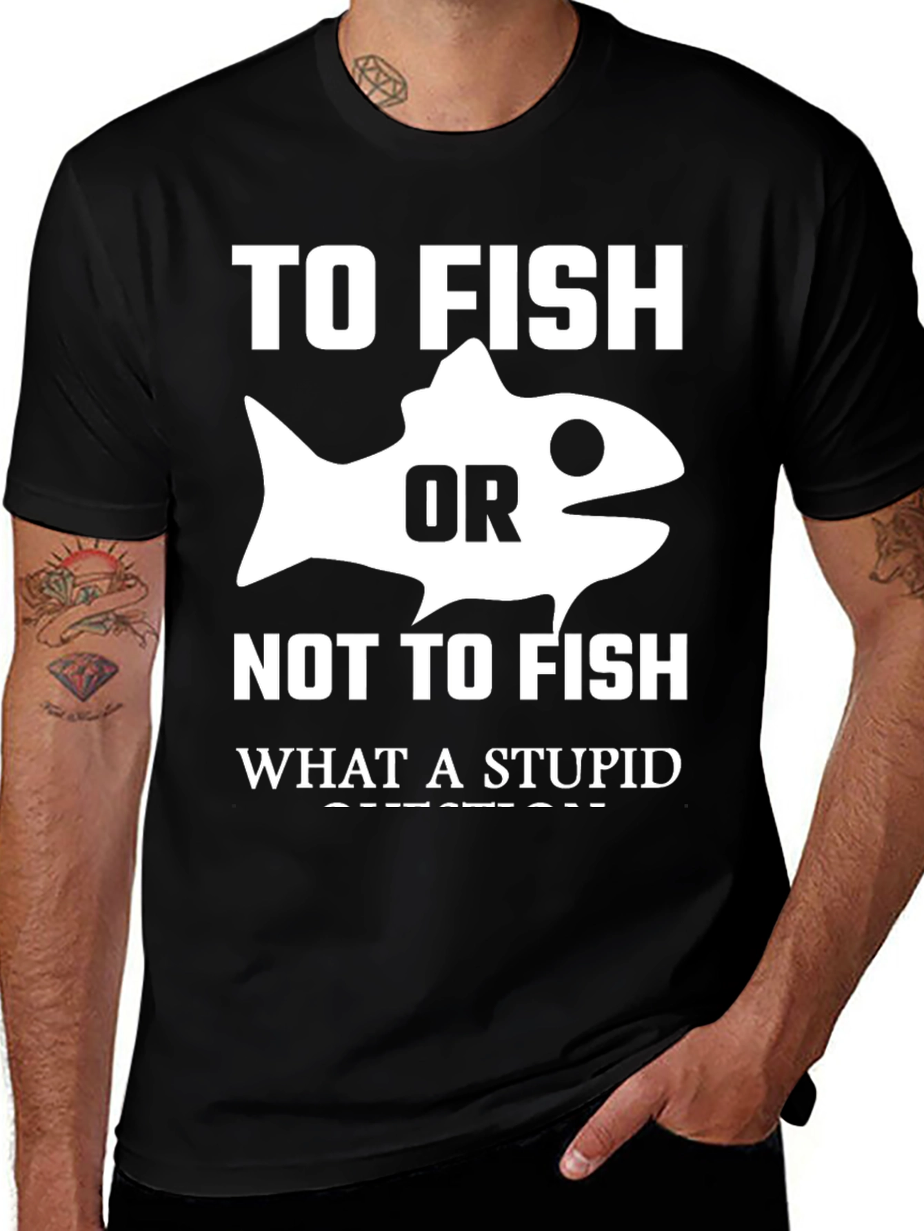 Variant 24 of To Fish or Not to Fish Graphic Tee - Funny Angler T-Shirt