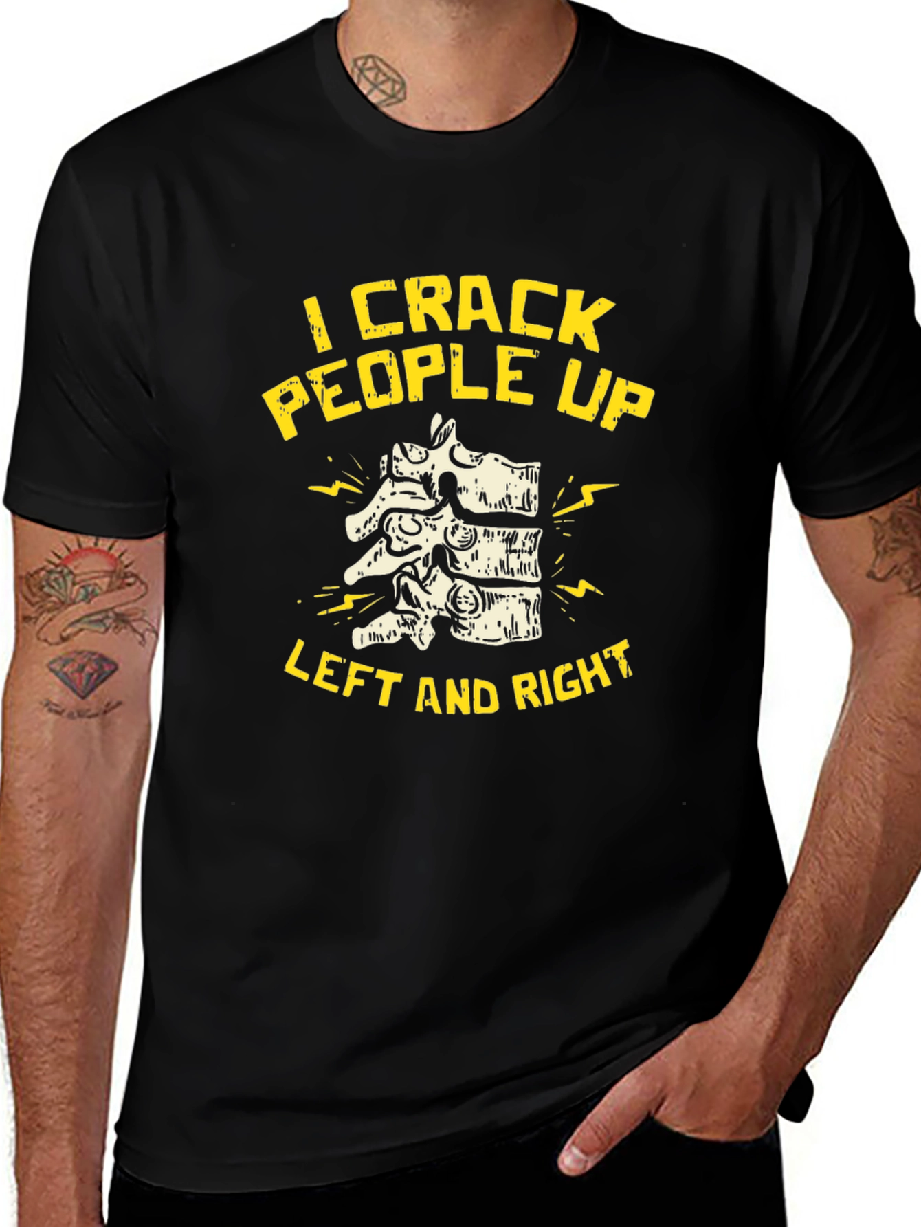 Variant 26 of Chiropractor "I Crack People Up" Black T-Shirt