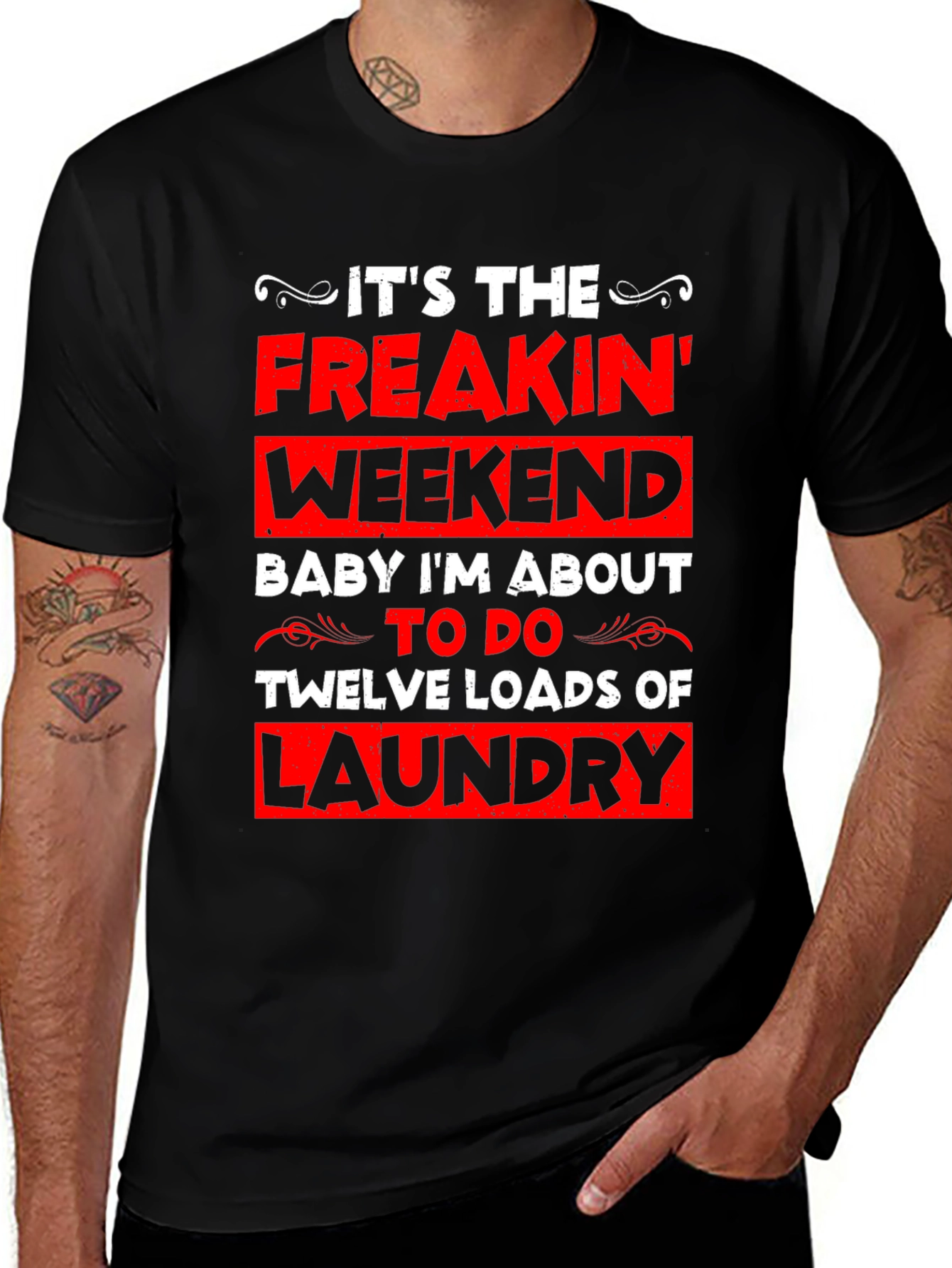 Variant 28 of Funny Laundry Weekend Graphic Tee