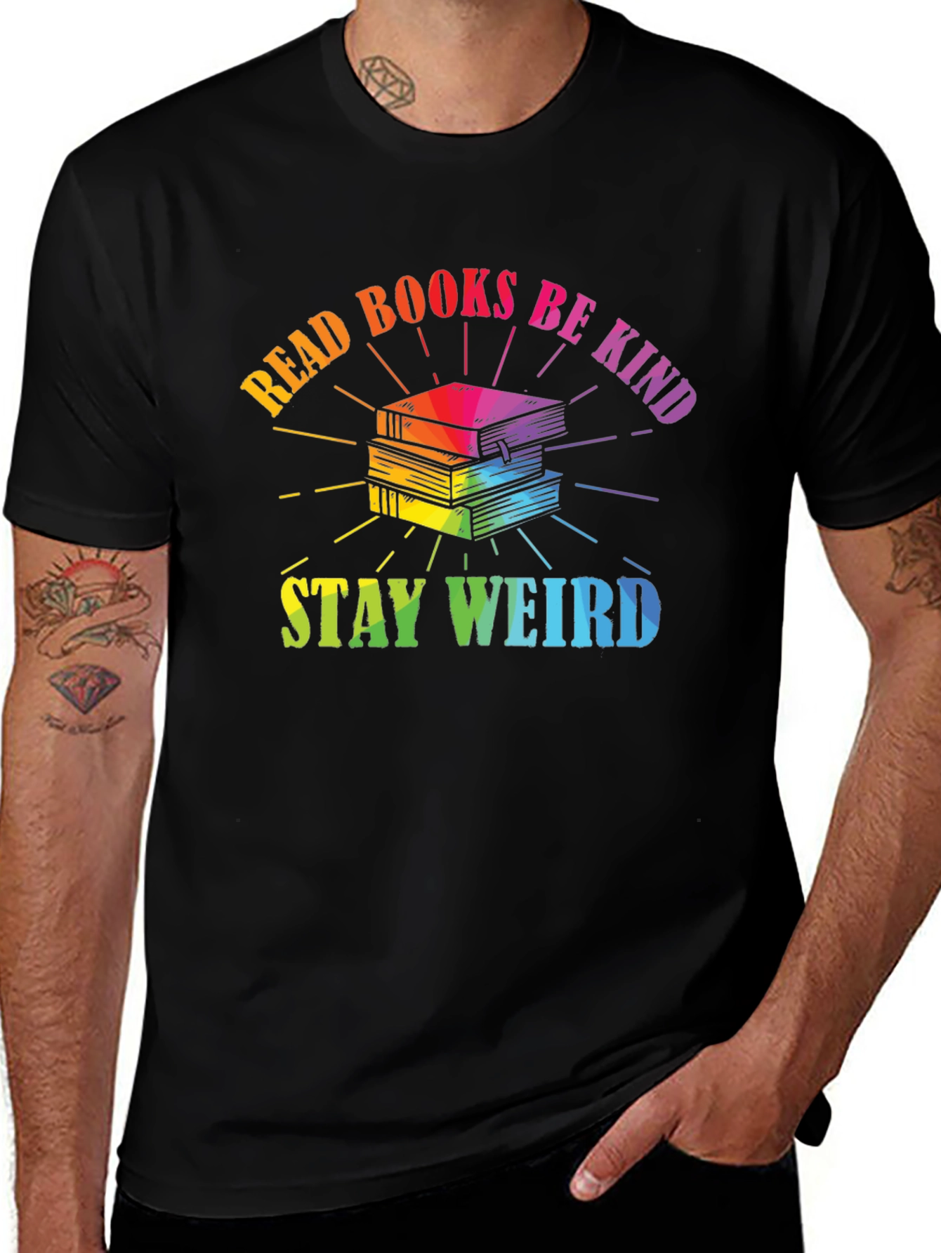 Variant 5 of Read Books Be Kind Stay Weird T-Shirt