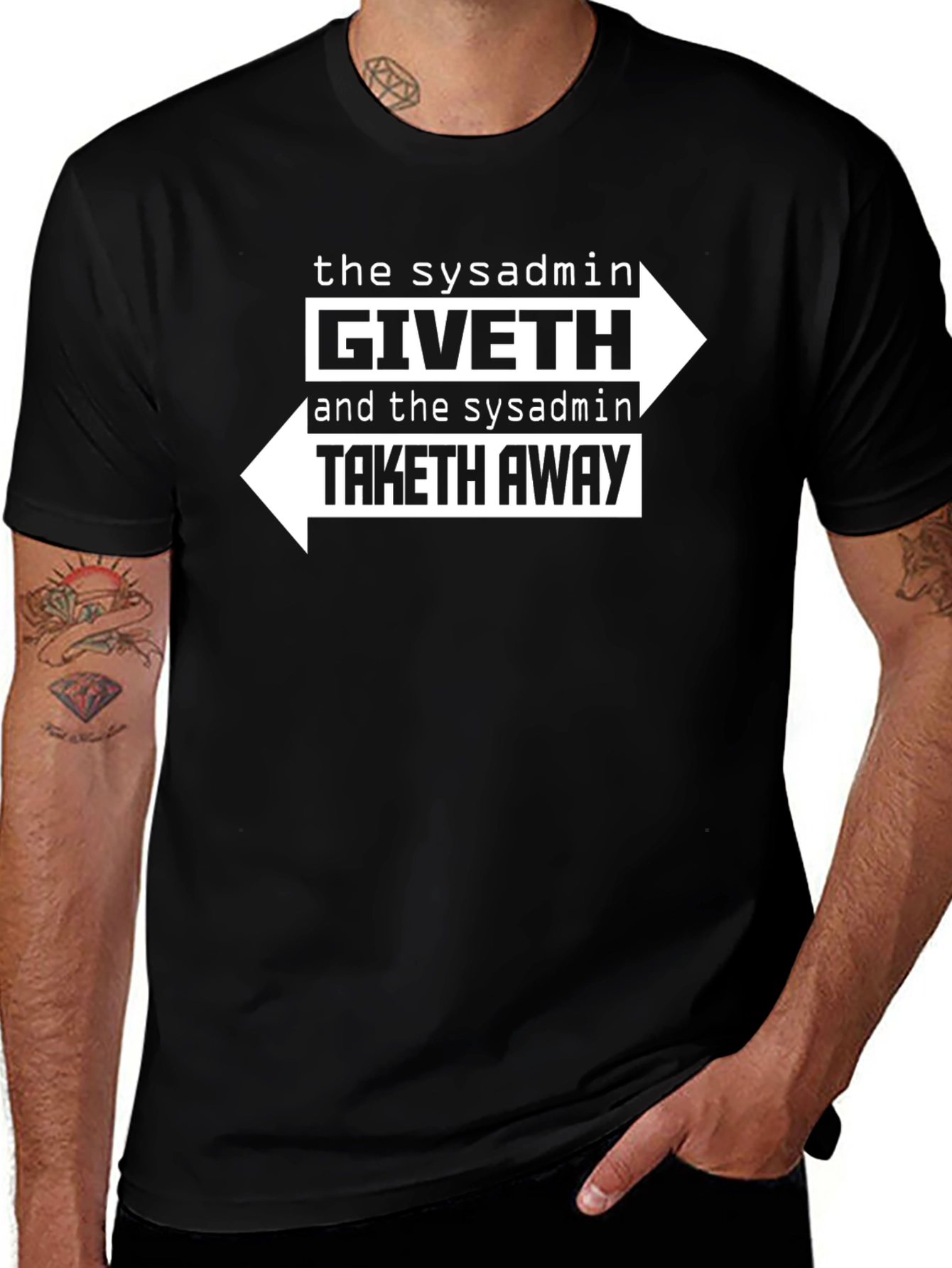 Variant 8 of Sysadmin Giveth & Taketh Away T-Shirt