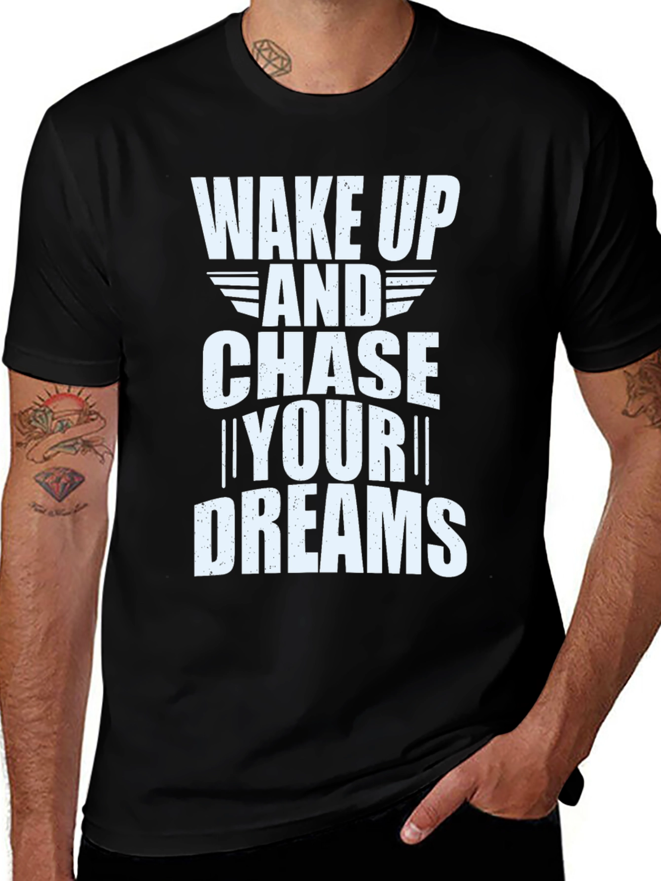 Variant 25 of Wake Up & Chase Your Dreams Graphic T-Shirt - Unisex
