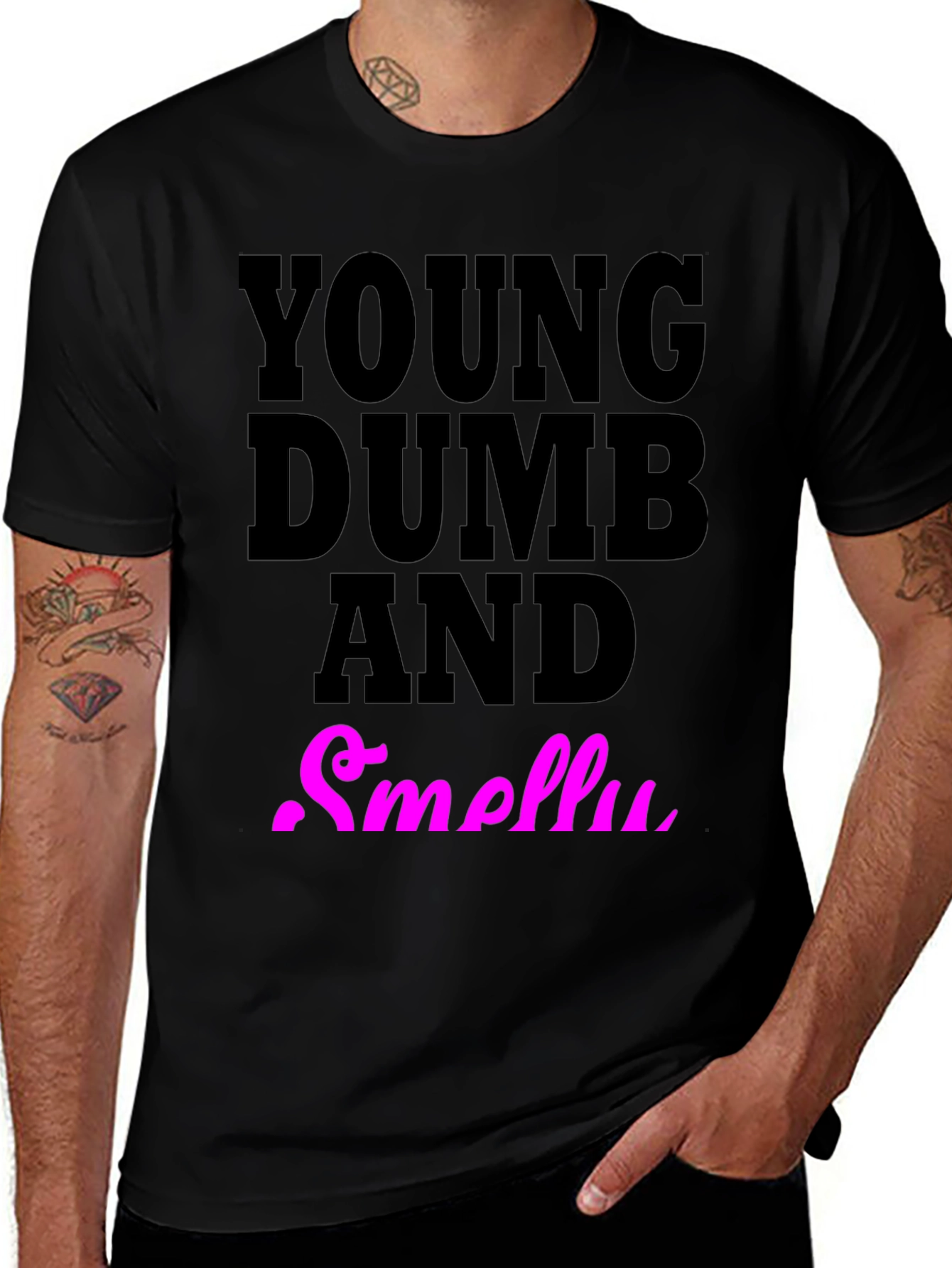 Black Young Dumb And Smelly T-Shirt main image