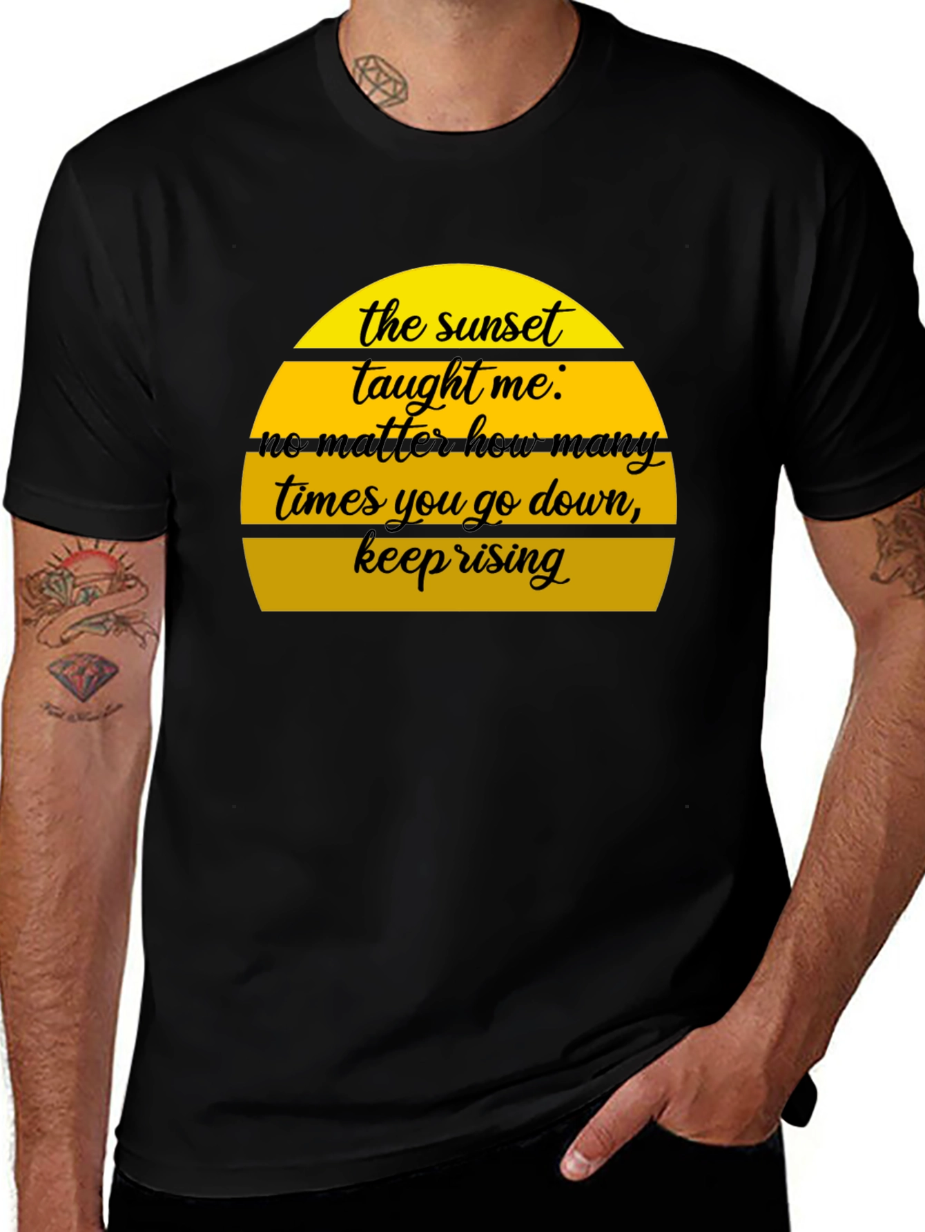Variant 25 of Sunset Taught Me Motivational T-Shirt