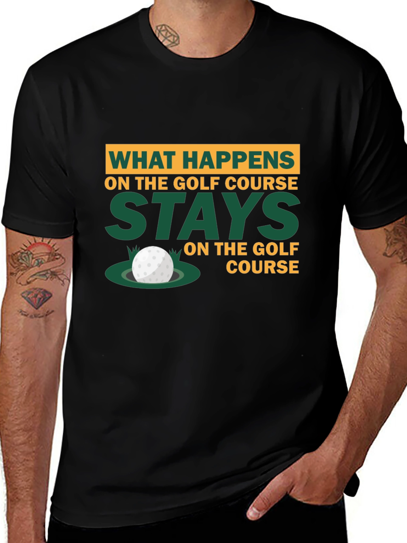 Variant 13 of Golf Course Humor T-Shirt - "What Happens Stays"