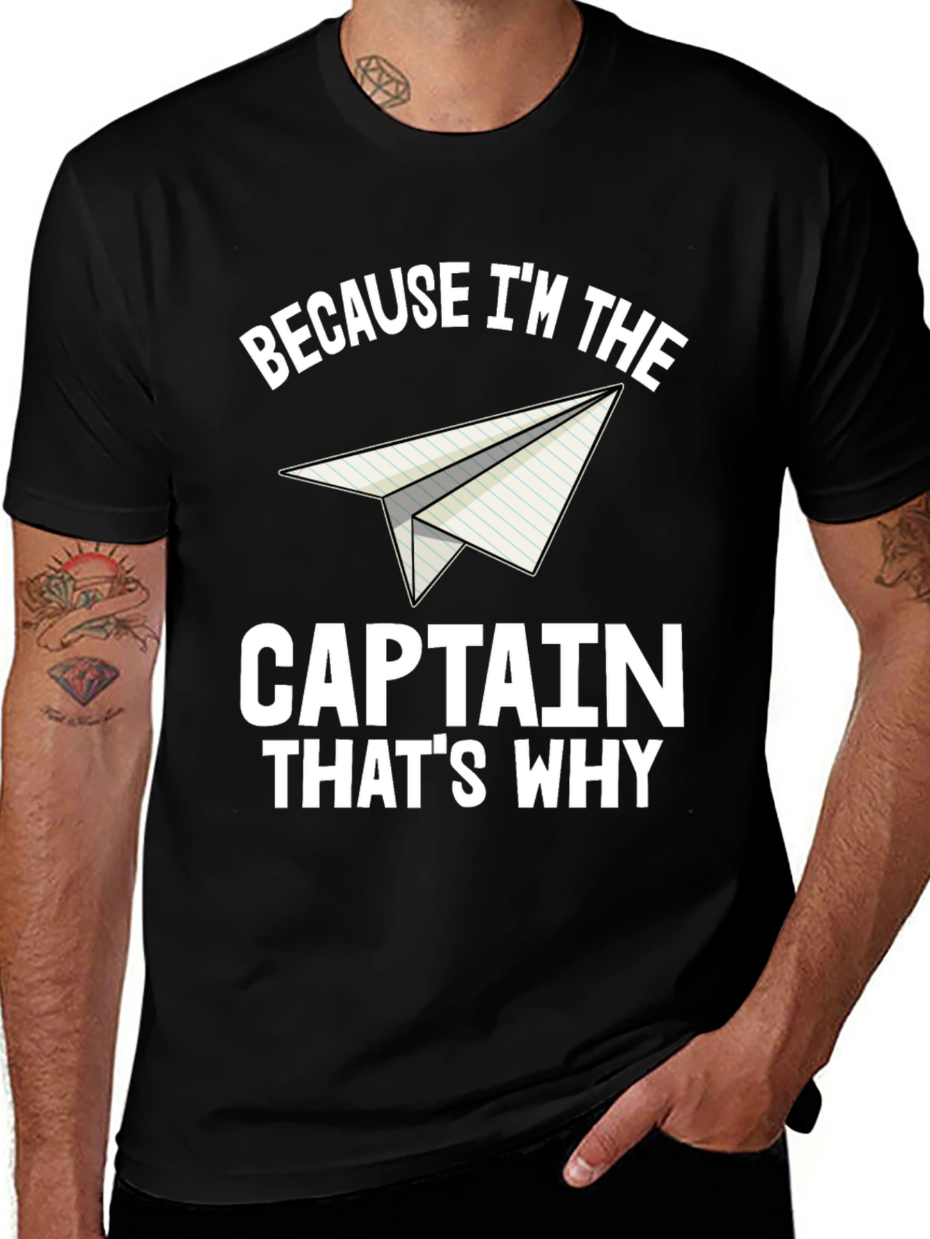 Variant 19 of Because I'm The Captain T-Shirt