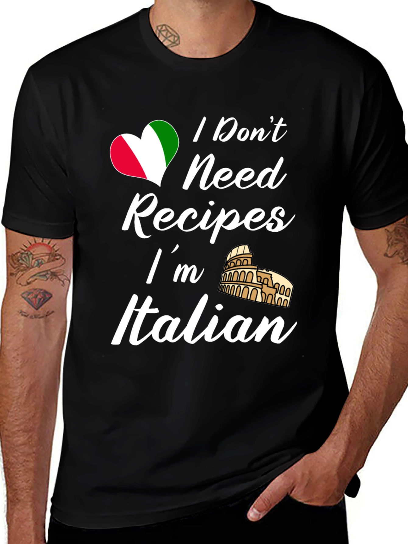 I Don't Need Recipes, I'm Italian T-Shirt