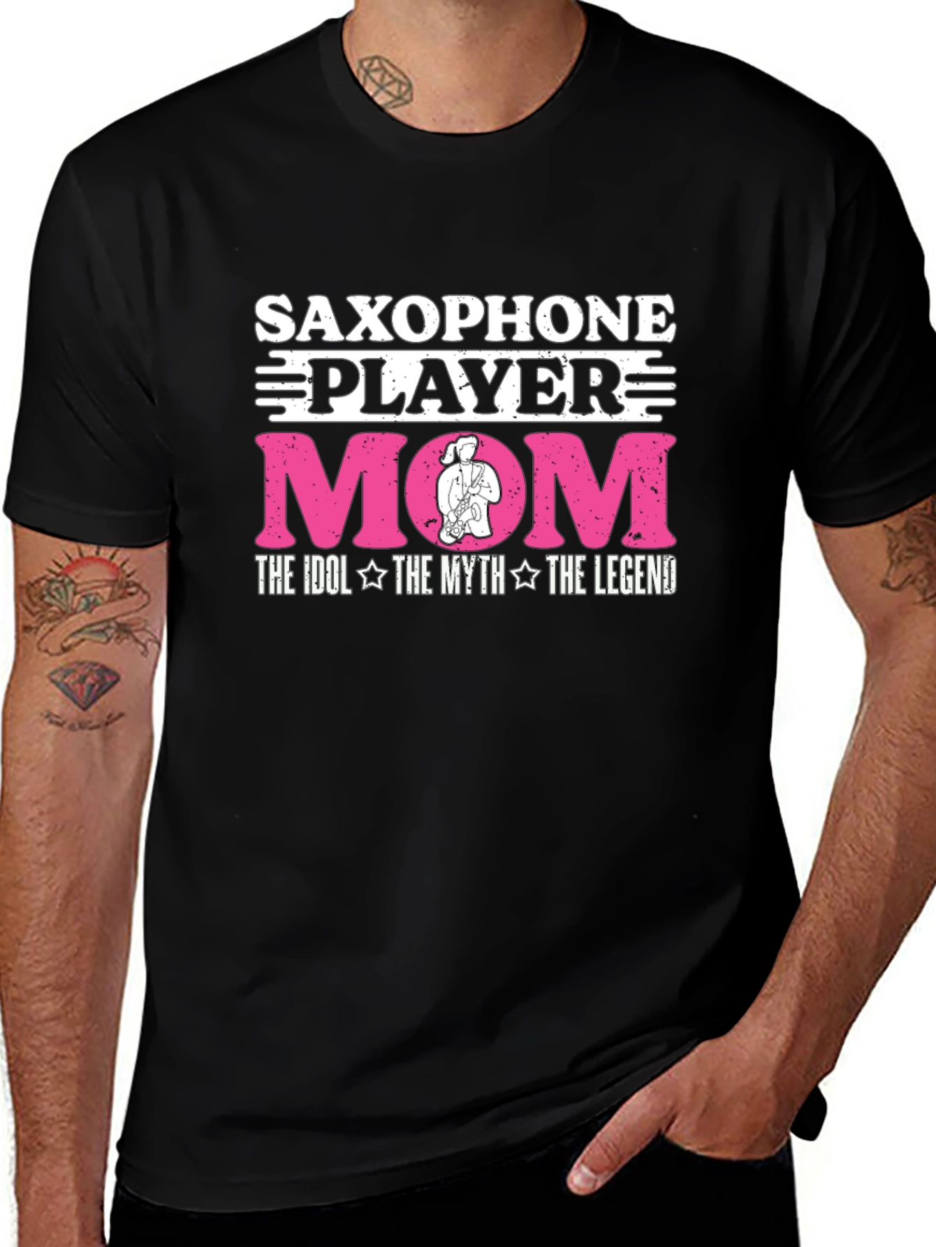 Variant 27 of Saxophone Player Mom T-Shirt: Idol, Myth, Legend