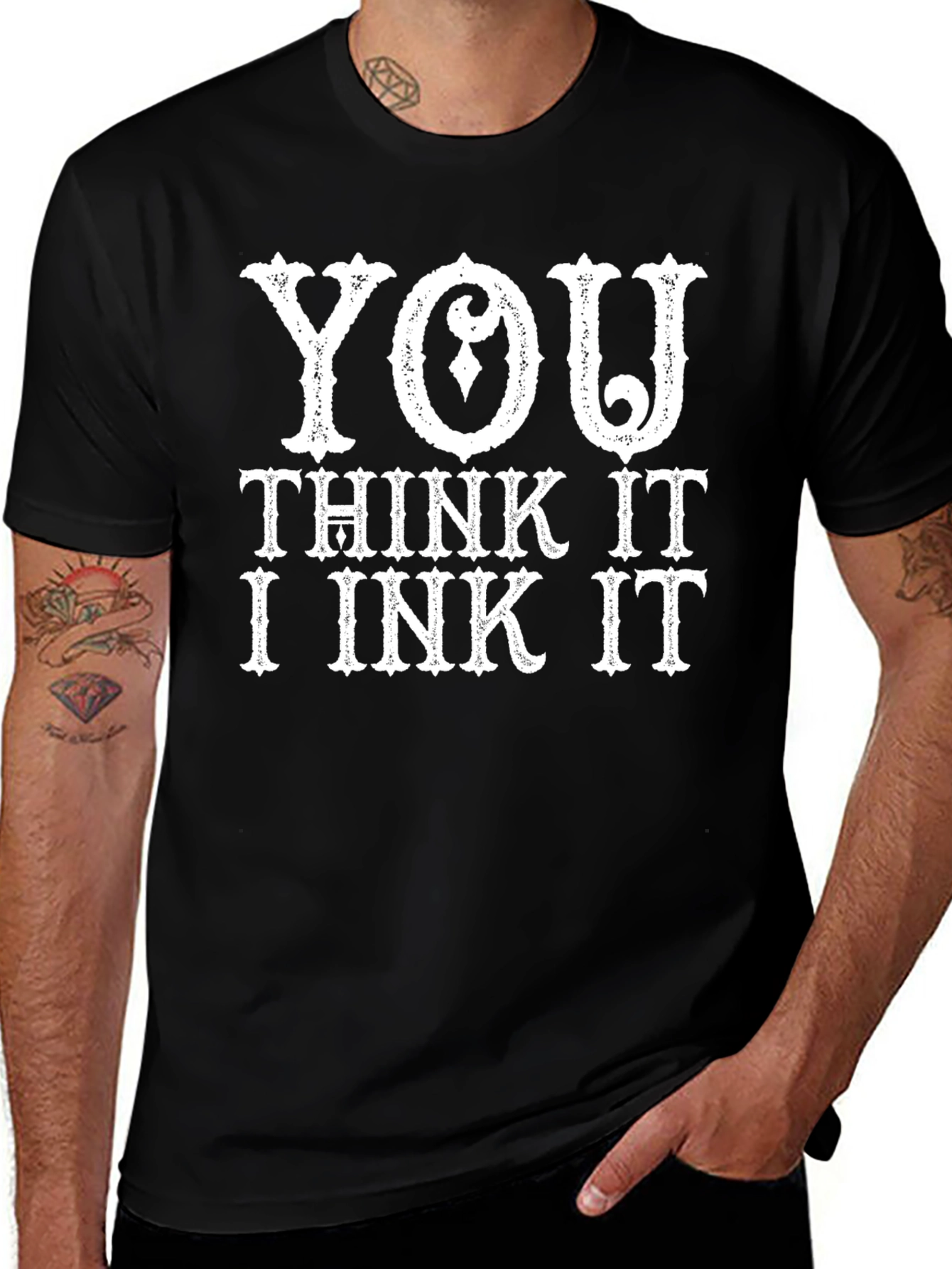 Variant 10 of You Think It I Ink It Graphic Tee