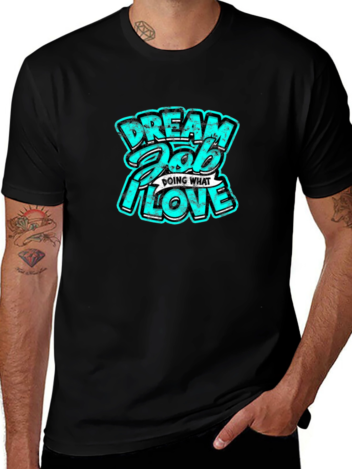 Variant 21 of Dream Job Tee: Doing What I Love