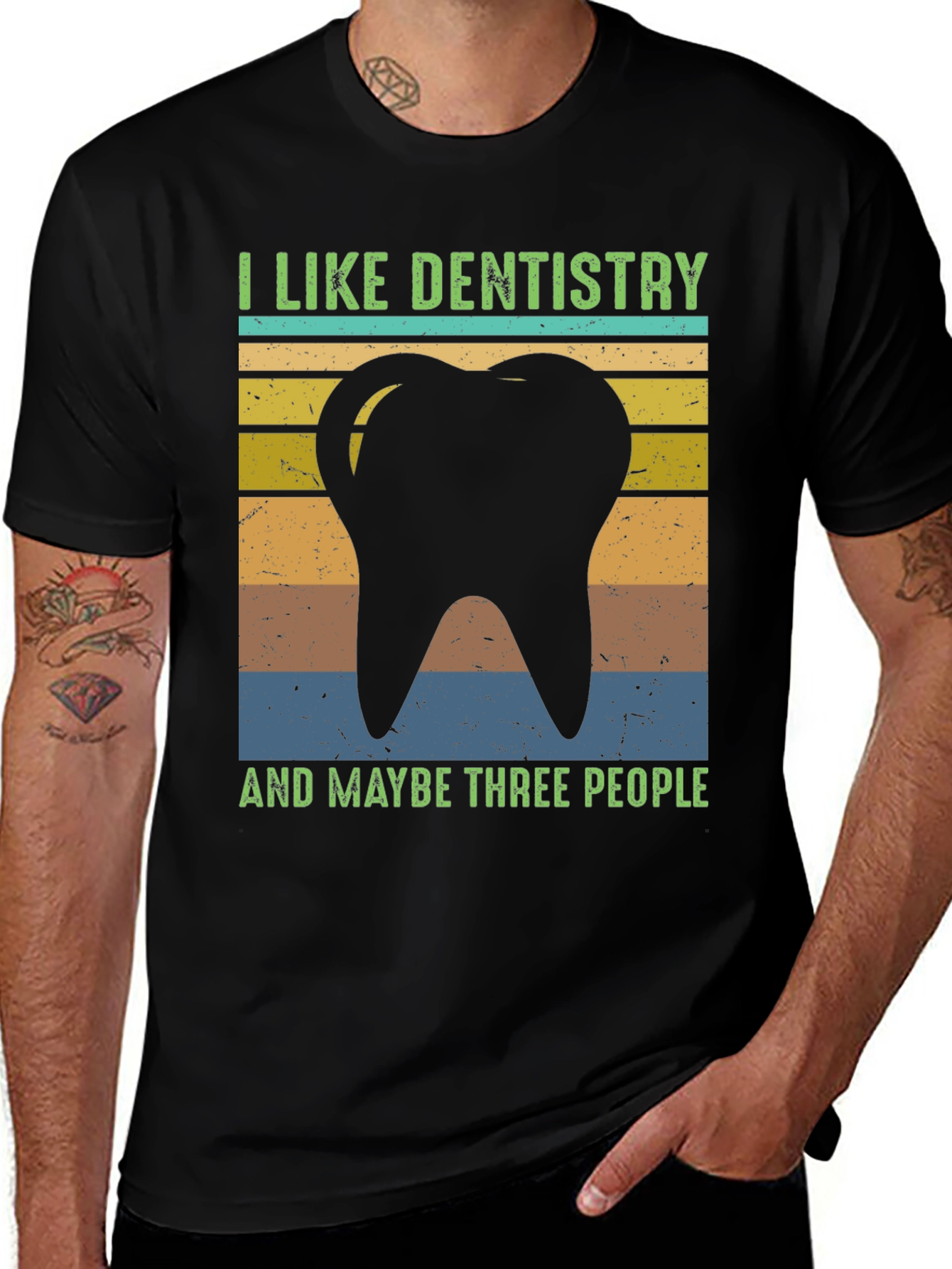Variant 5 of Dentistry Tee: I Like Dentistry & Maybe Three People