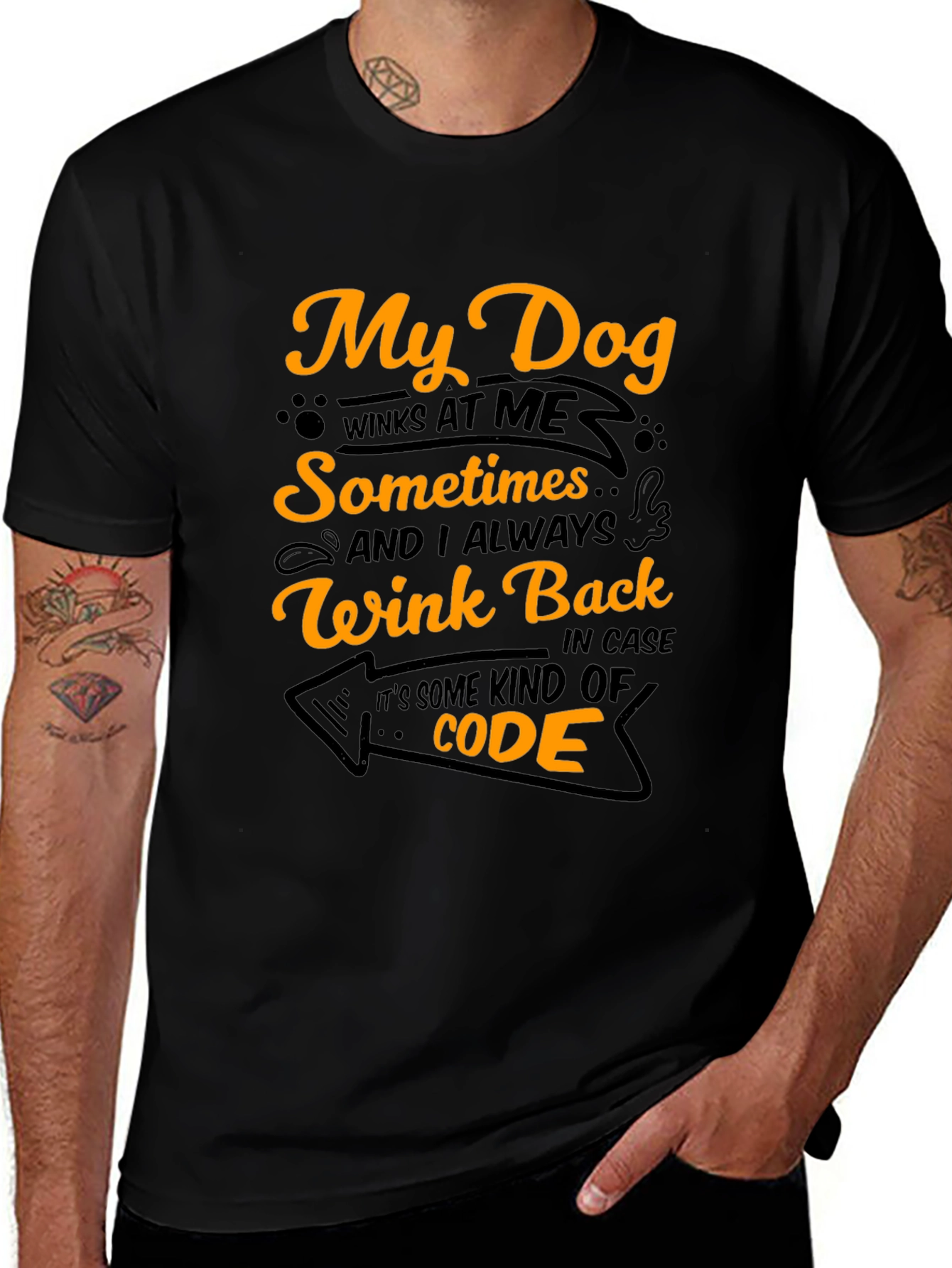 Variant 9 of My Dog Winks At Me T-Shirt