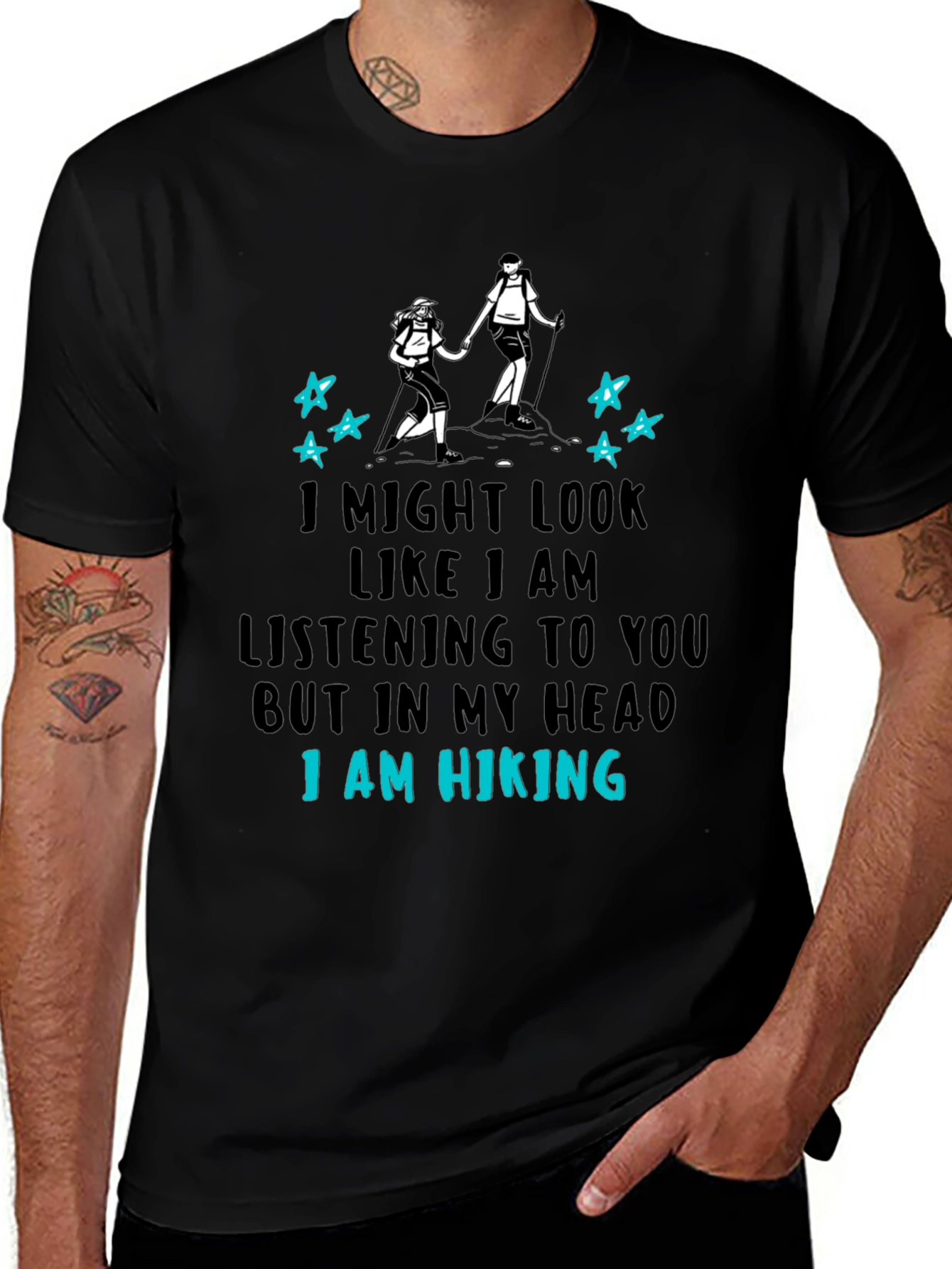 Variant 26 of Hiking Lover T-Shirt - "I Am Hiking" Graphic Tee