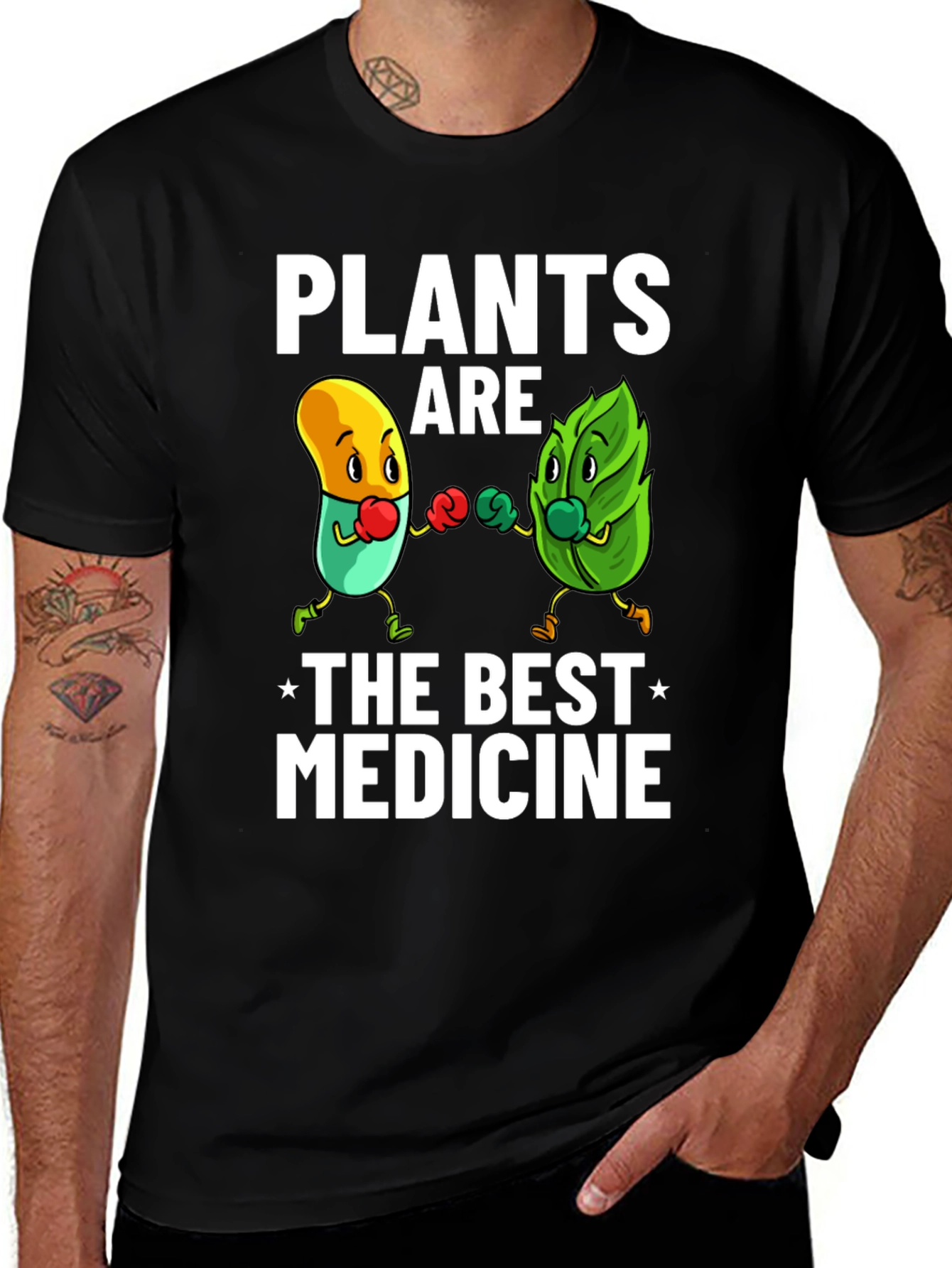 Variant 23 of Plants are the Best Medicine T-Shirt