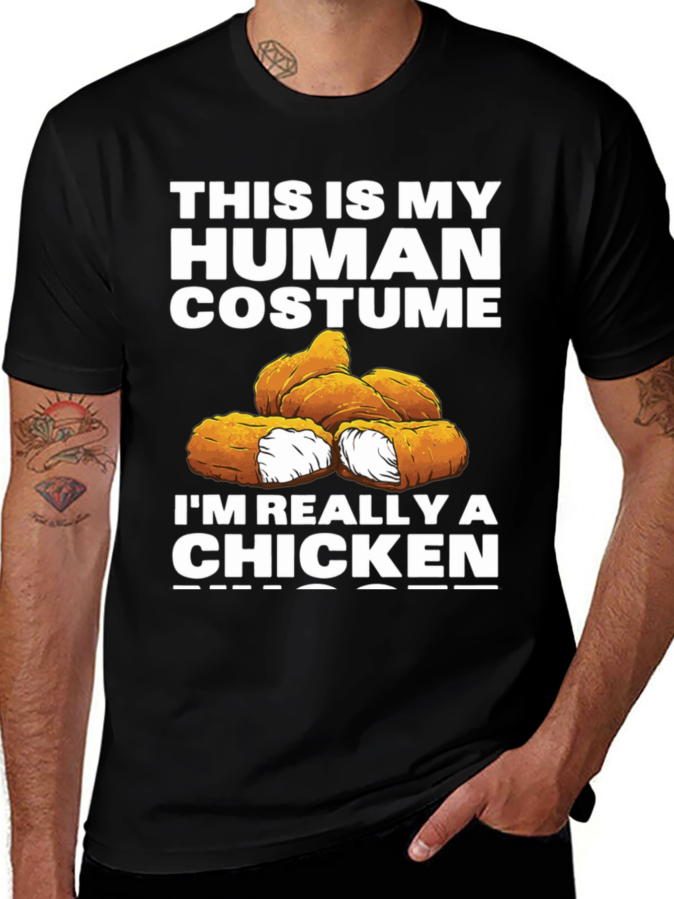 Variant 4 of Funny Human Costume Chicken Nuggets T-Shirt