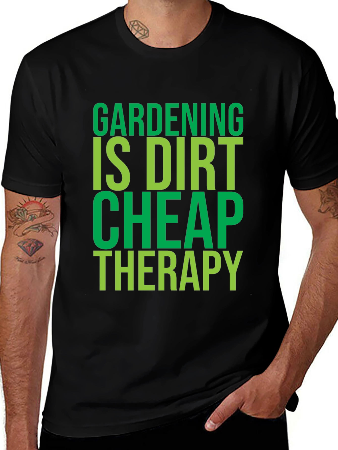 Variant 10 of Gardening Is Dirt Cheap Therapy - T-Shirt