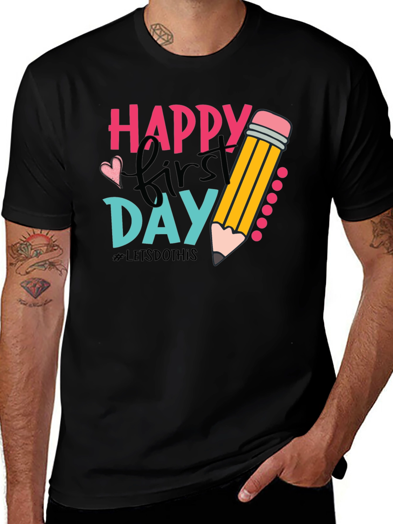 Happy First Day Teacher T-Shirt