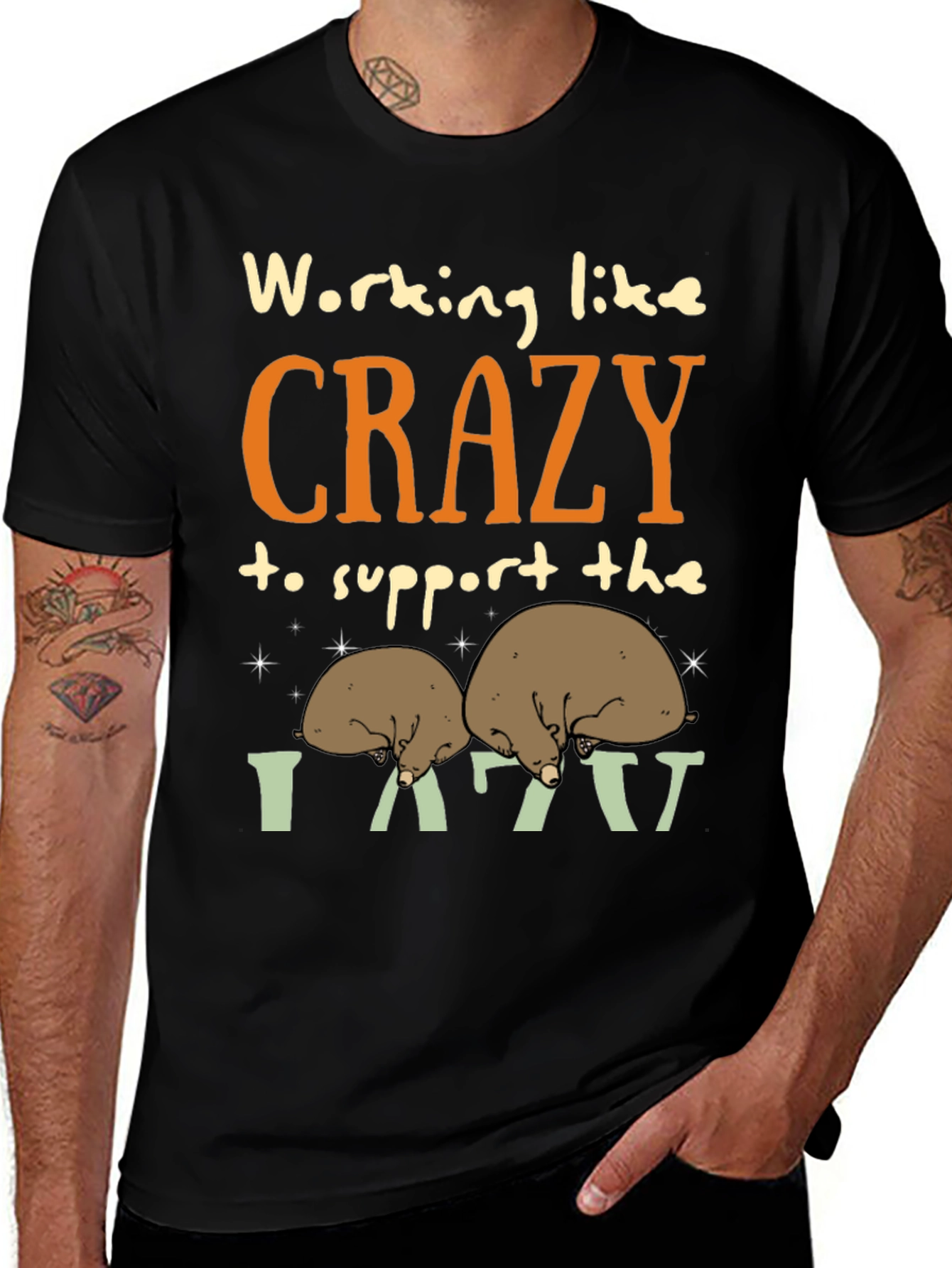 Variant 9 of Working Like Crazy T-Shirt