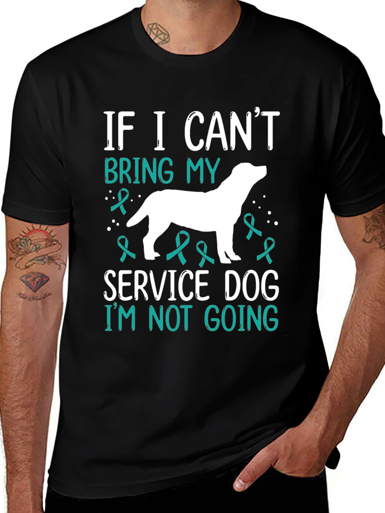 Service Dog T-Shirt - If I Can't Bring My Dog