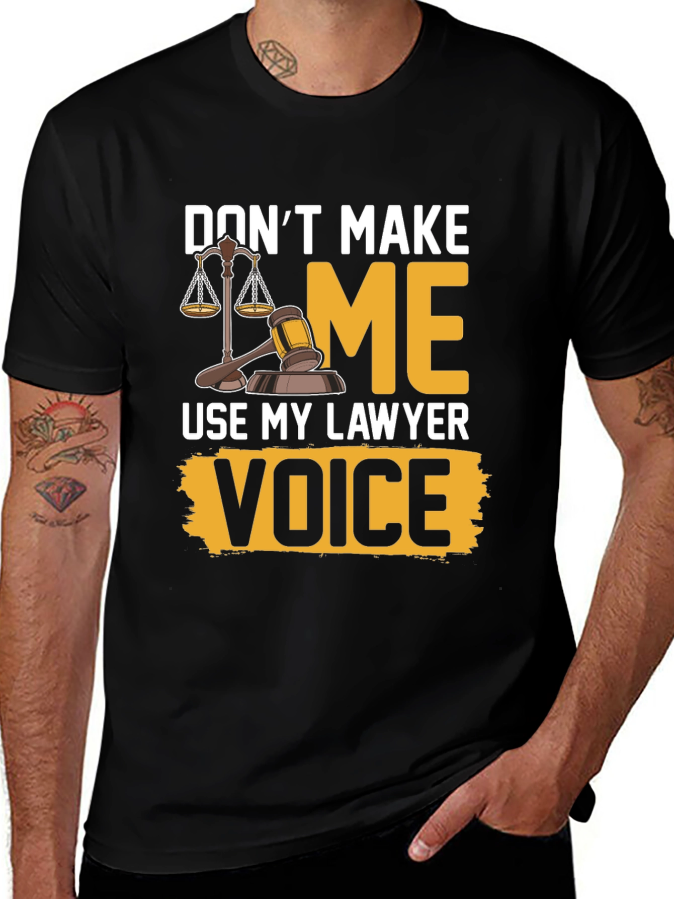 Don't Make Me Use My Lawyer Voice T-Shirt