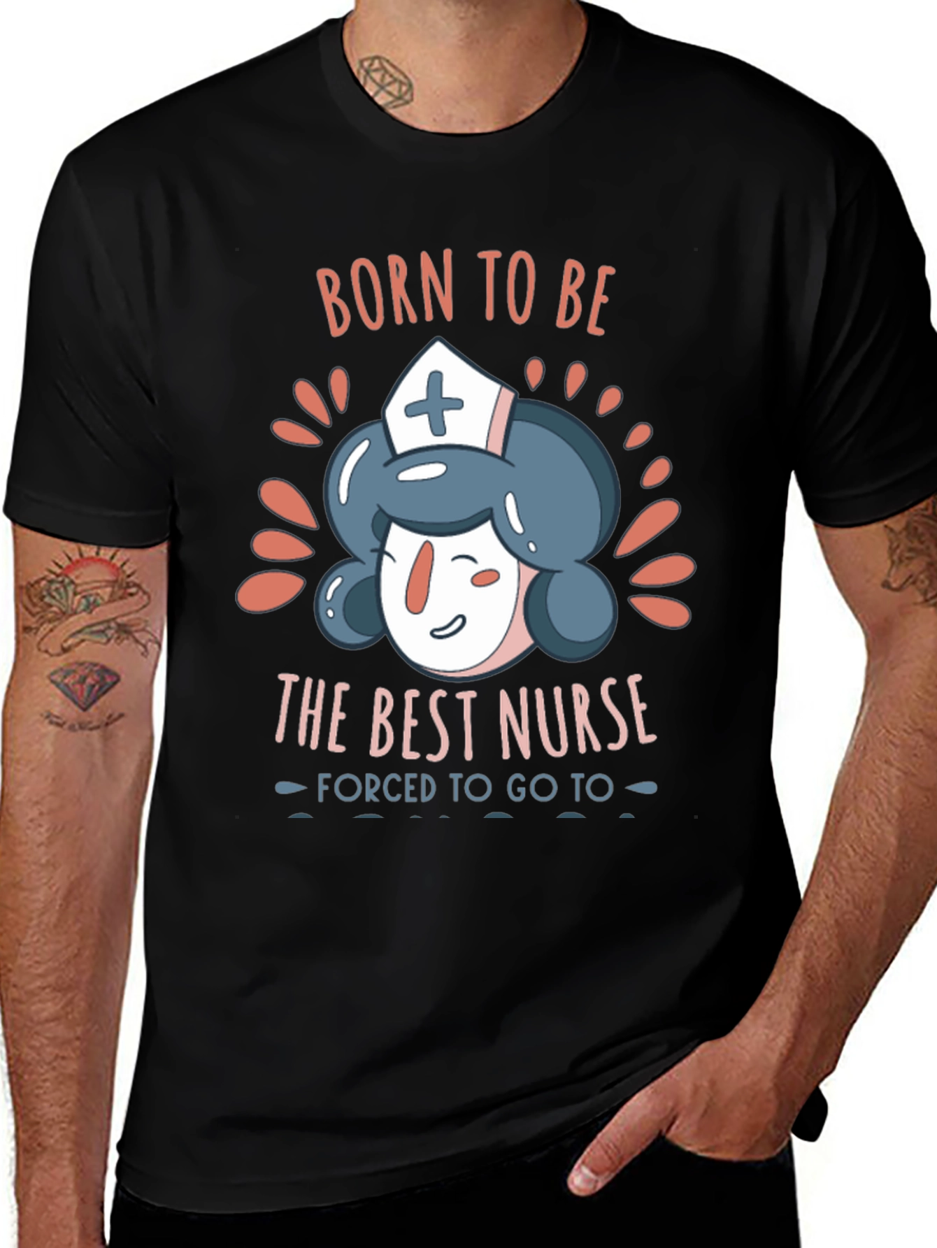 Variant 20 of Born To Be The Best Nurse T-Shirt