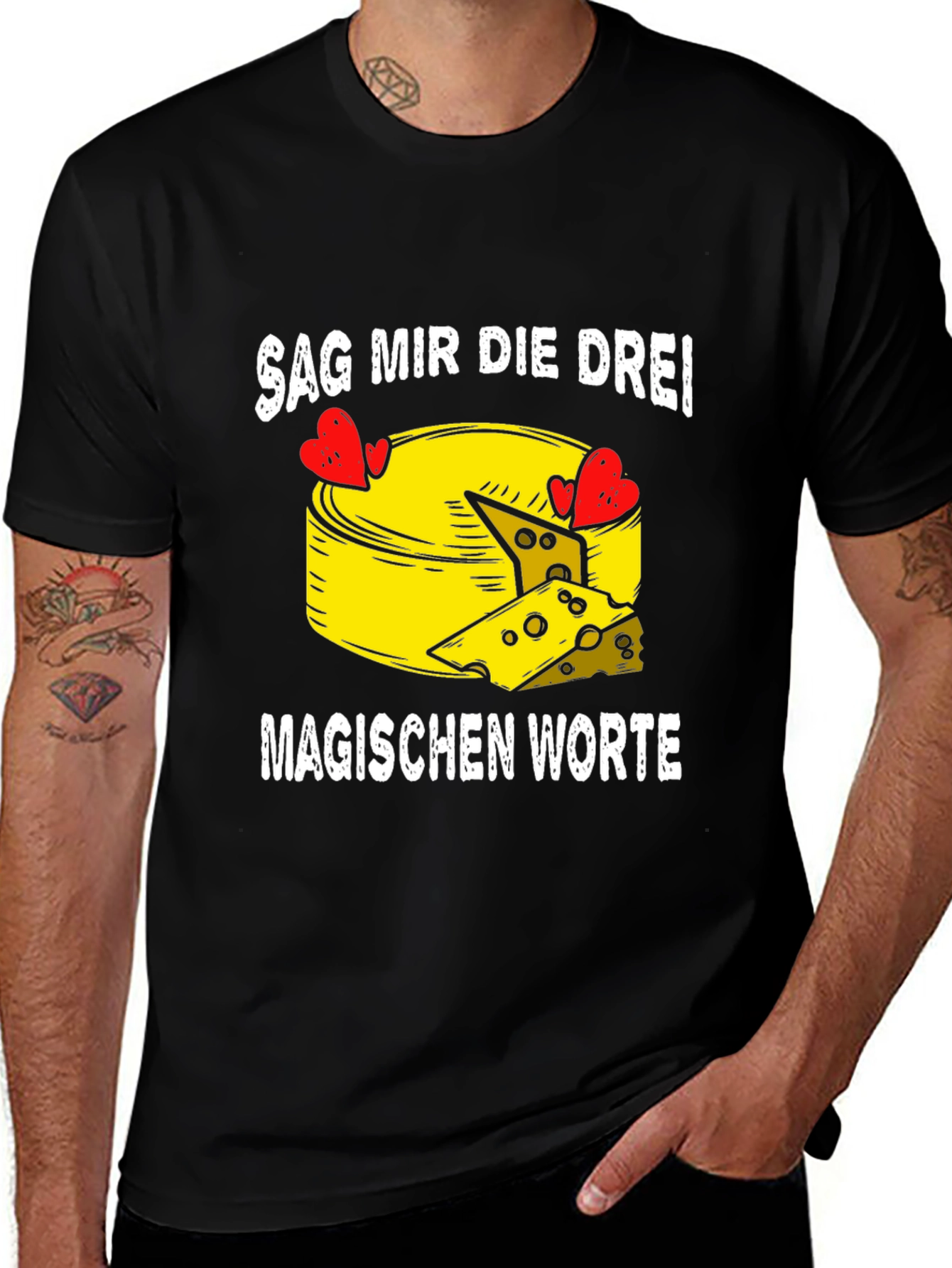 Variant 12 of Cheese Pun T-Shirt - Sag Mir Die Drei Magischen Worte