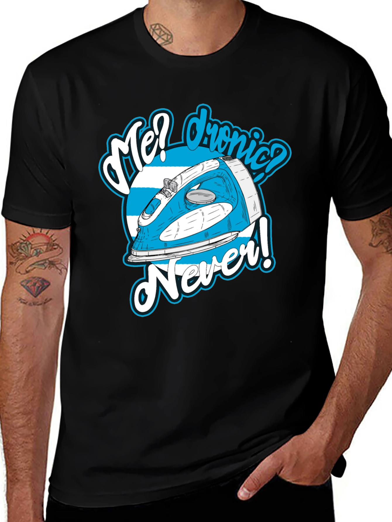 Variant 7 of Me? Ironic? Never! Graphic T-Shirt