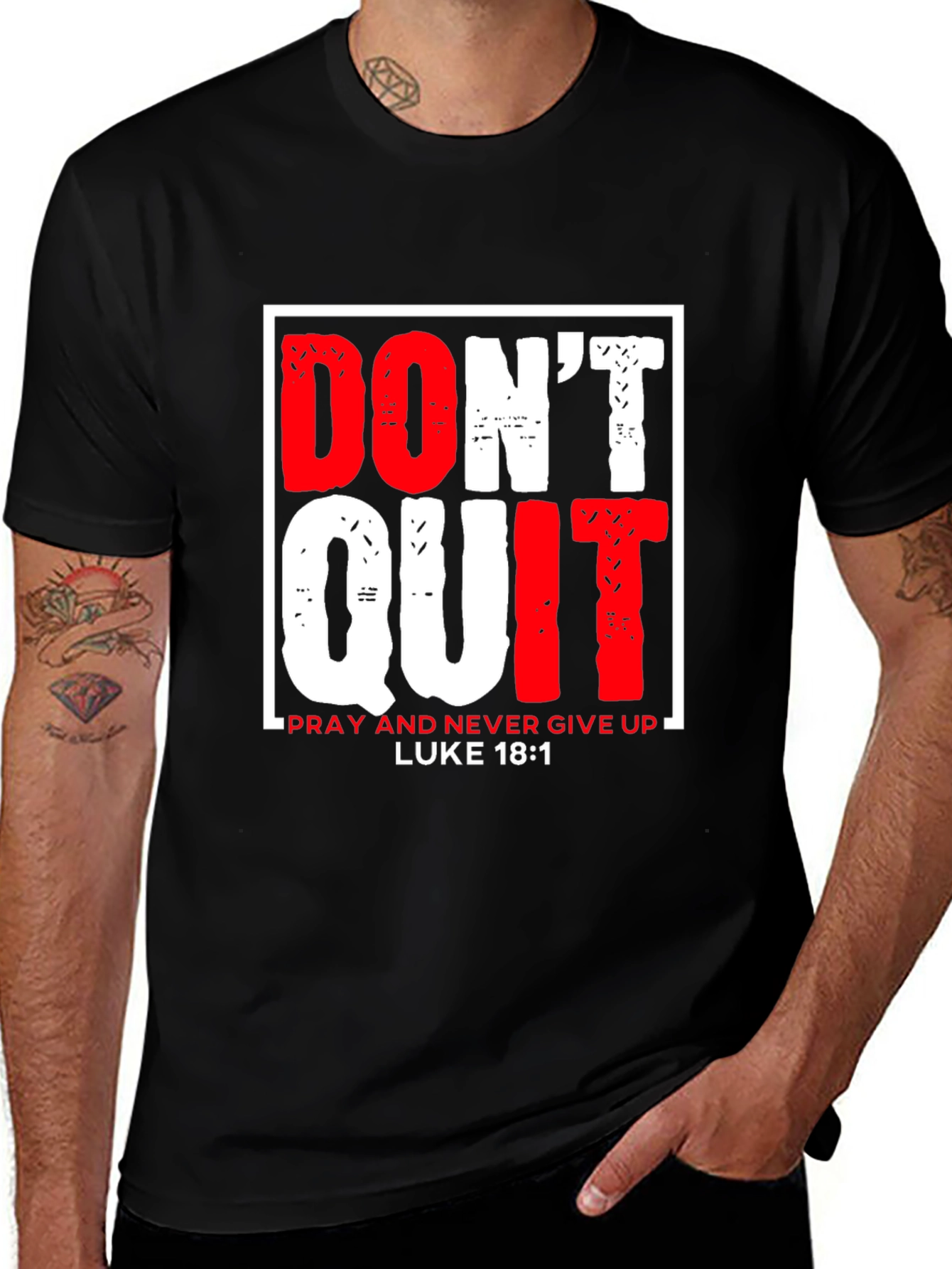 Don't Quit Christian T-Shirt