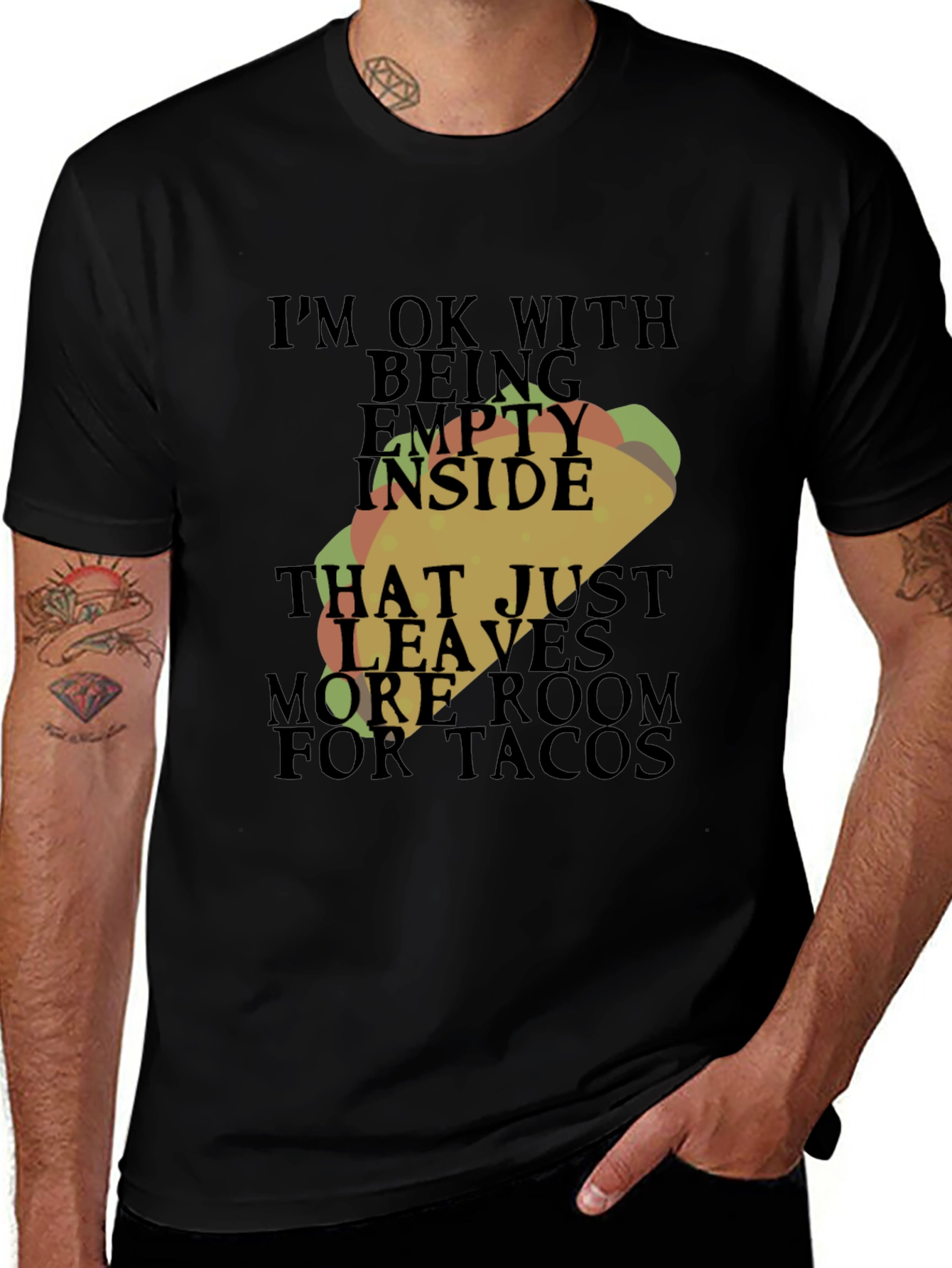 Variant 18 of Taco Lover Humor T-Shirt - Empty Inside, More Room for Tacos