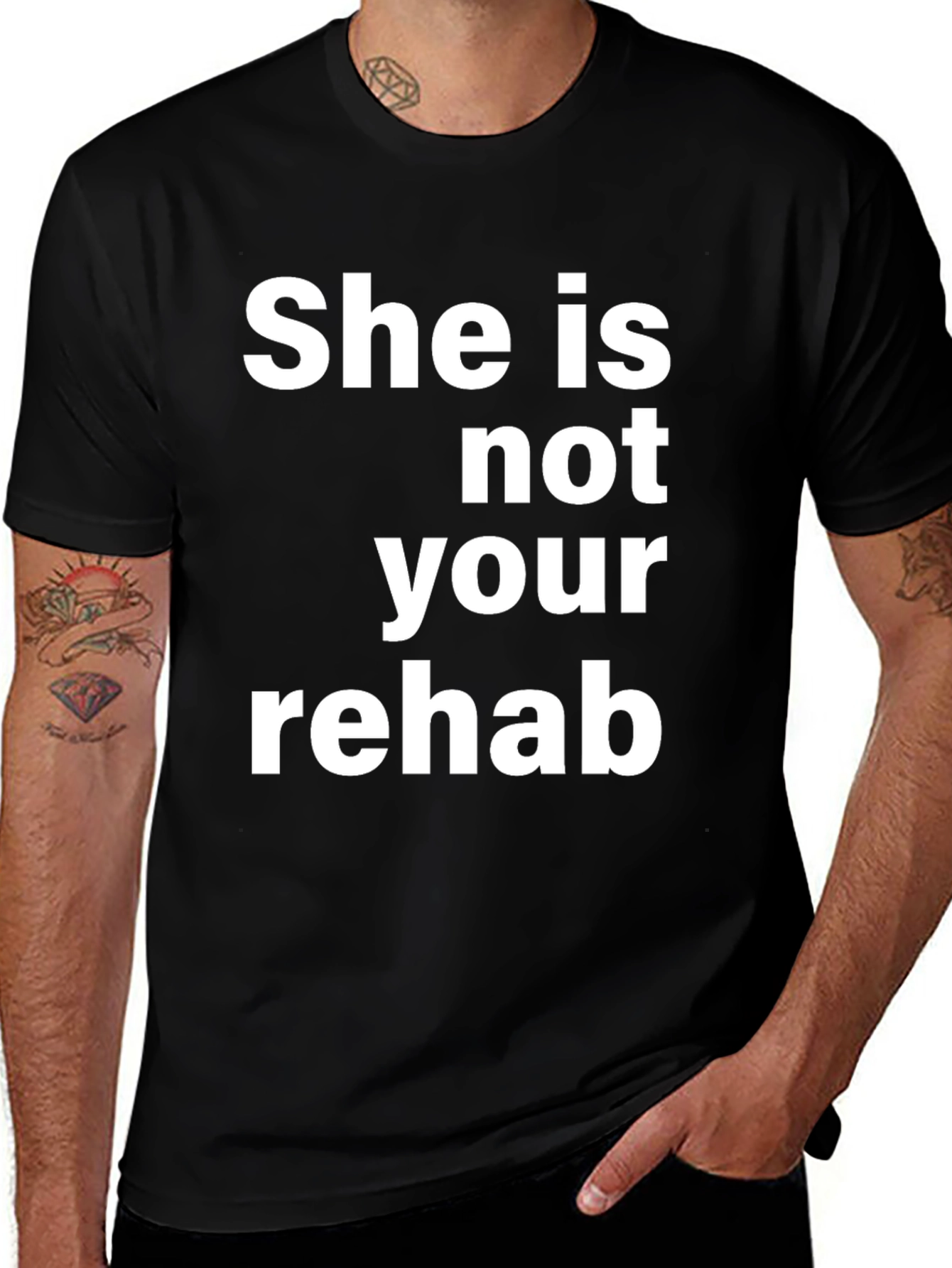 Variant 25 of She is Not Your Rehab Black Graphic T-Shirt