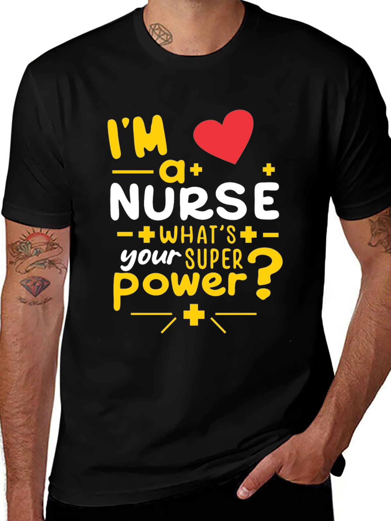 Variant 21 of I'm a Nurse T-Shirt: Superpower Tee