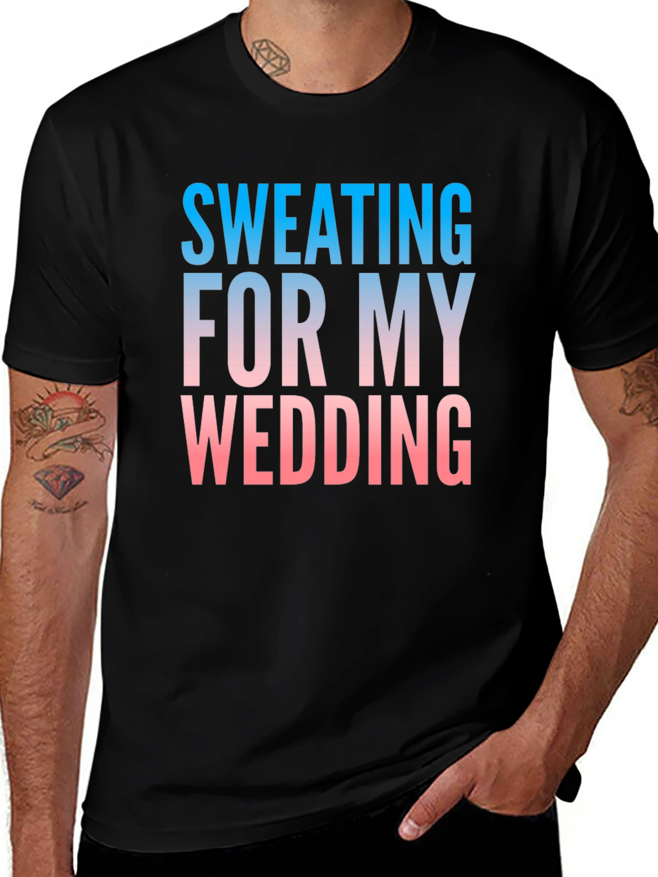 Variant 19 of Sweating For My Wedding Funny Groom T-Shirt