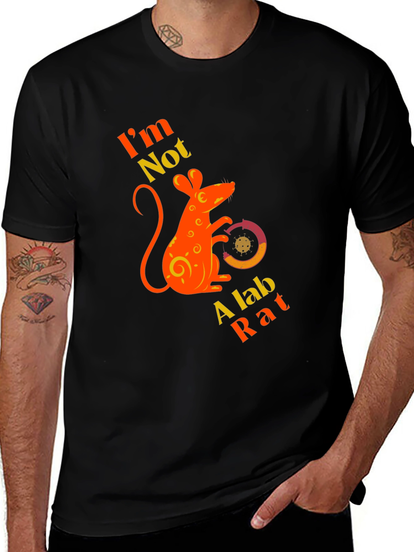 Variant 13 of I'm Not A Lab Rat Graphic T-Shirt