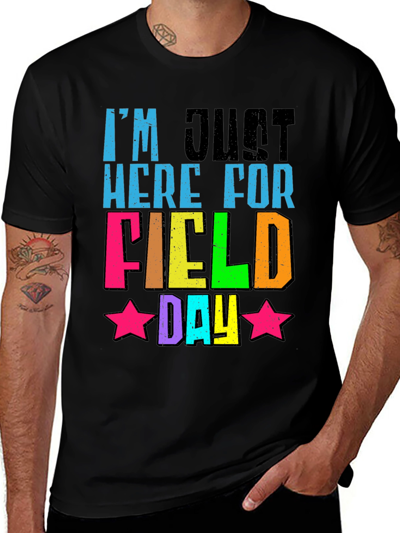 Variant 2 of I'm Just Here for Field Day T-Shirt