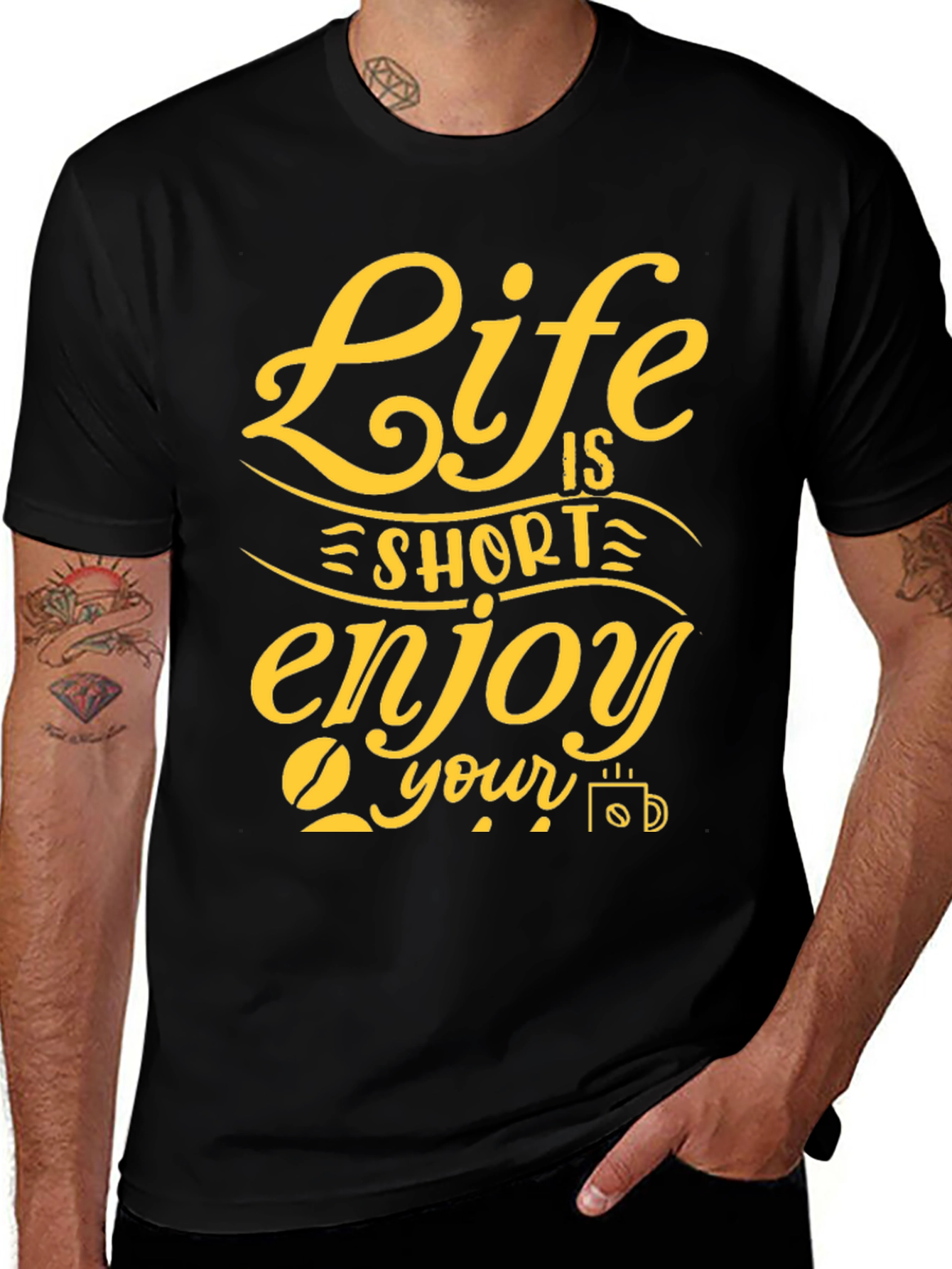 Variant 30 of Life is Short Enjoy Your Coffee T-Shirt