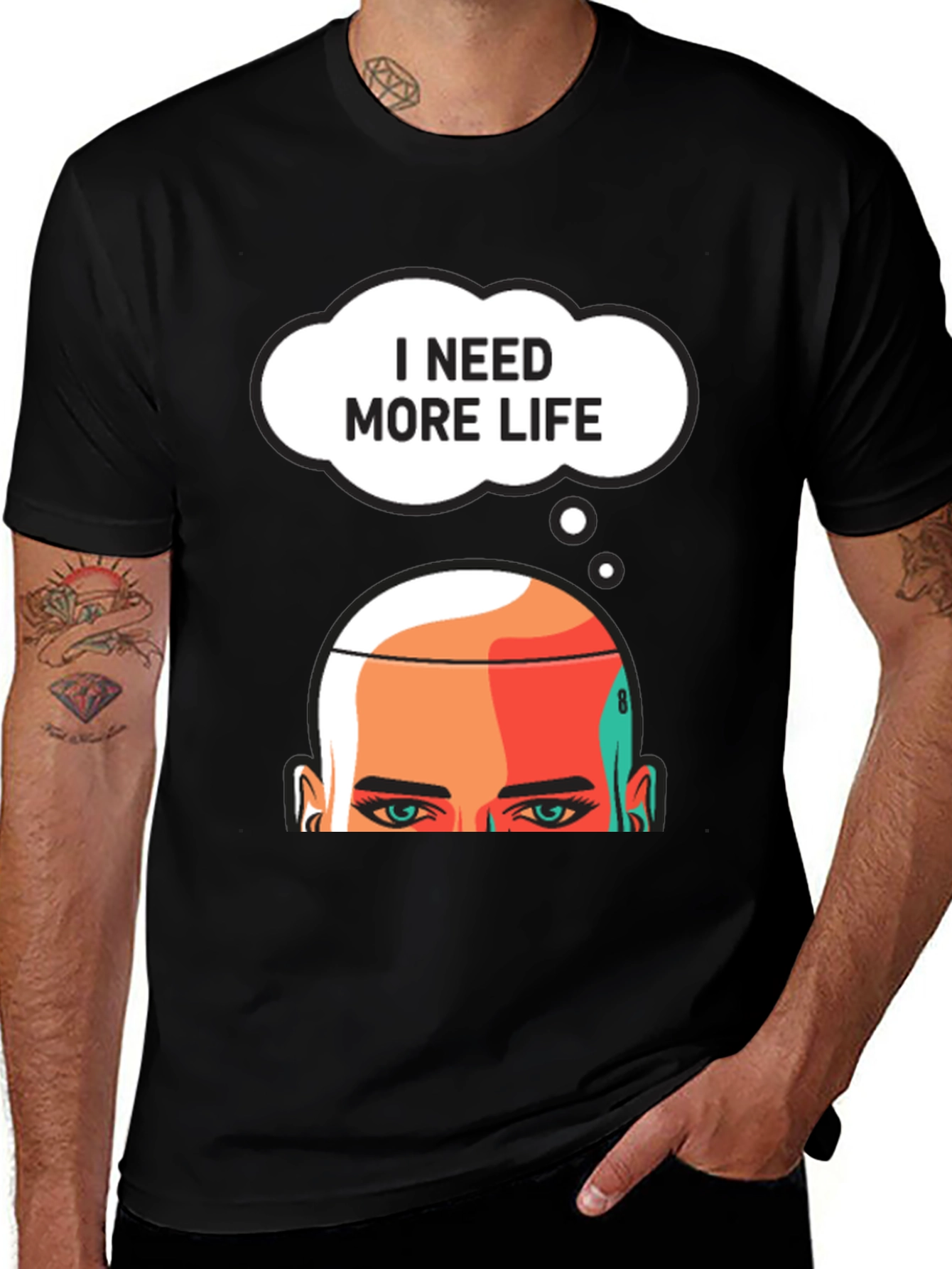 Variant 23 of I Need More Life Graphic Tee - Black Cotton T-Shirt
