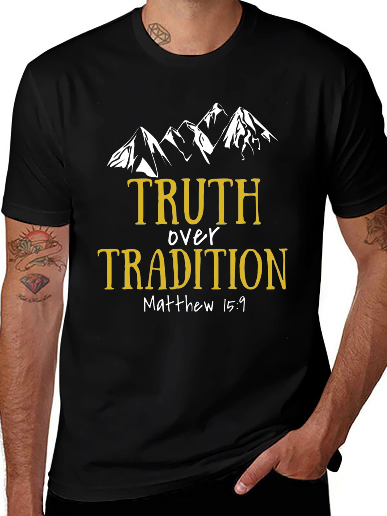 Truth Over Tradition T-Shirt - Matthew 15:9