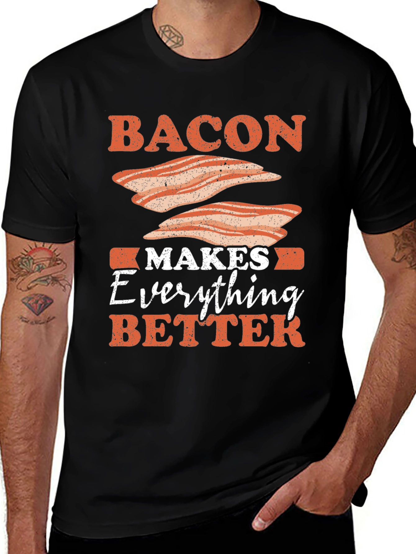 Variant 4 of Bacon Makes Everything Better Graphic Tee