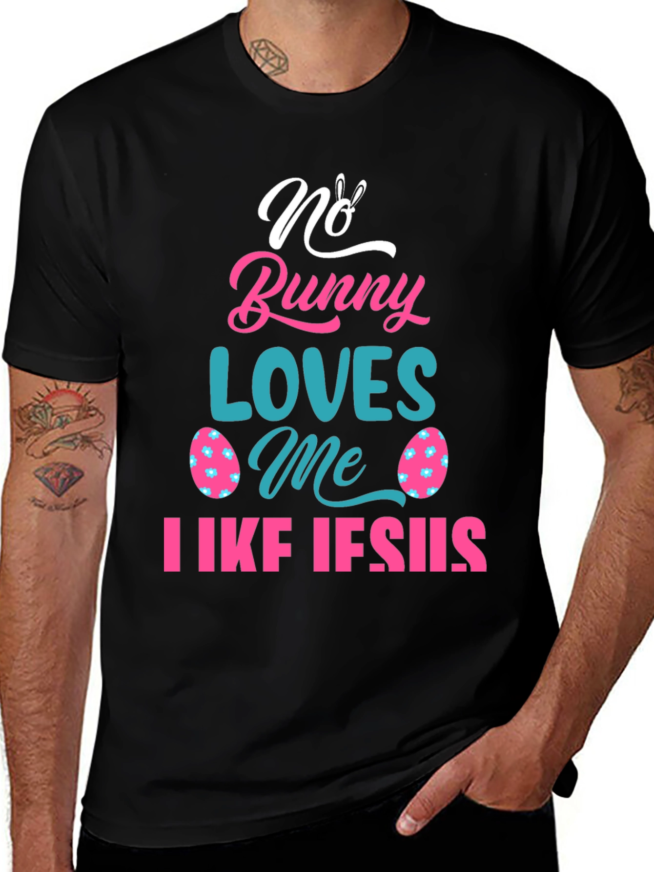 No Bunny Loves Me Like Jesus Easter Graphic T-Shirt
