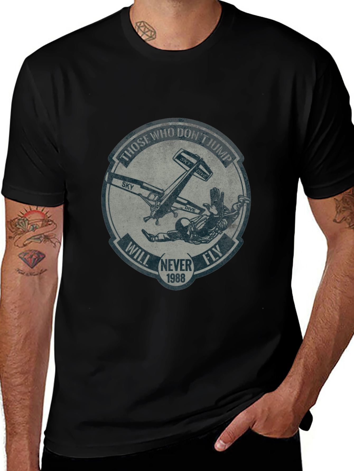 Variant 26 of Skydiving T-Shirt: Those Who Don't Jump Will Never Fly
