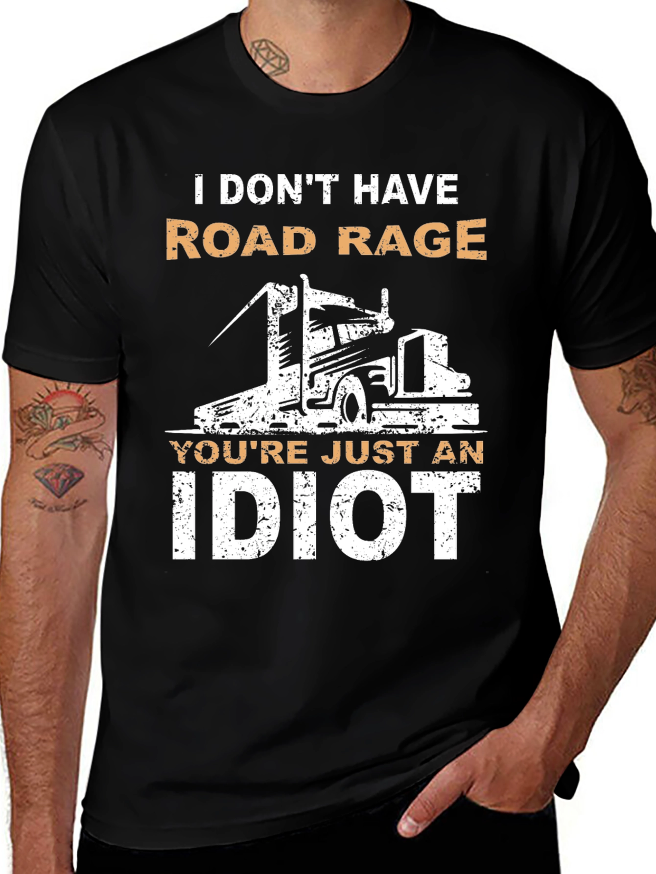 Variant 5 of I Don't Have Road Rage T-Shirt Trucker Funny Tee