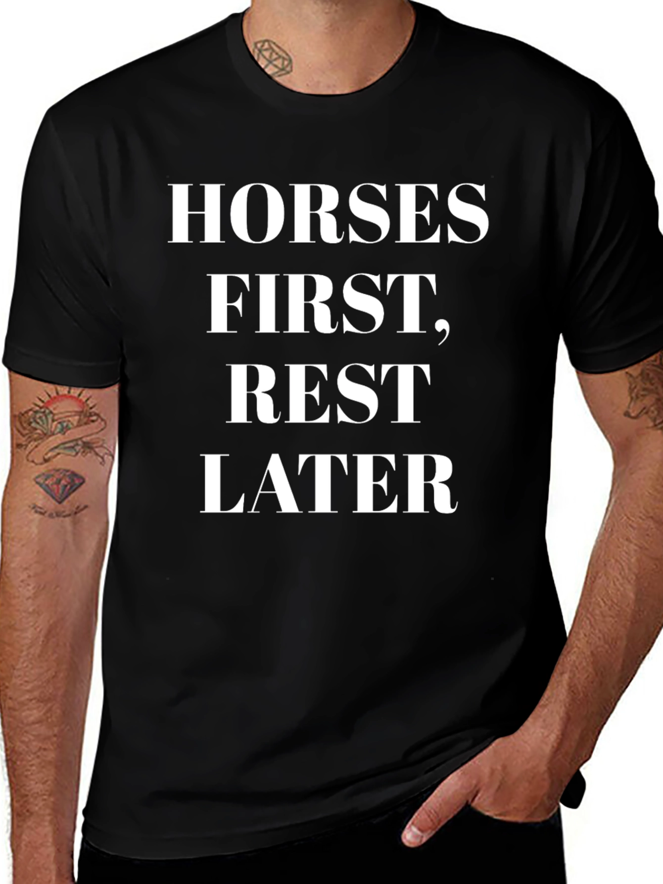 Variant 3 of Horses First, Rest Later Graphic T-Shirt