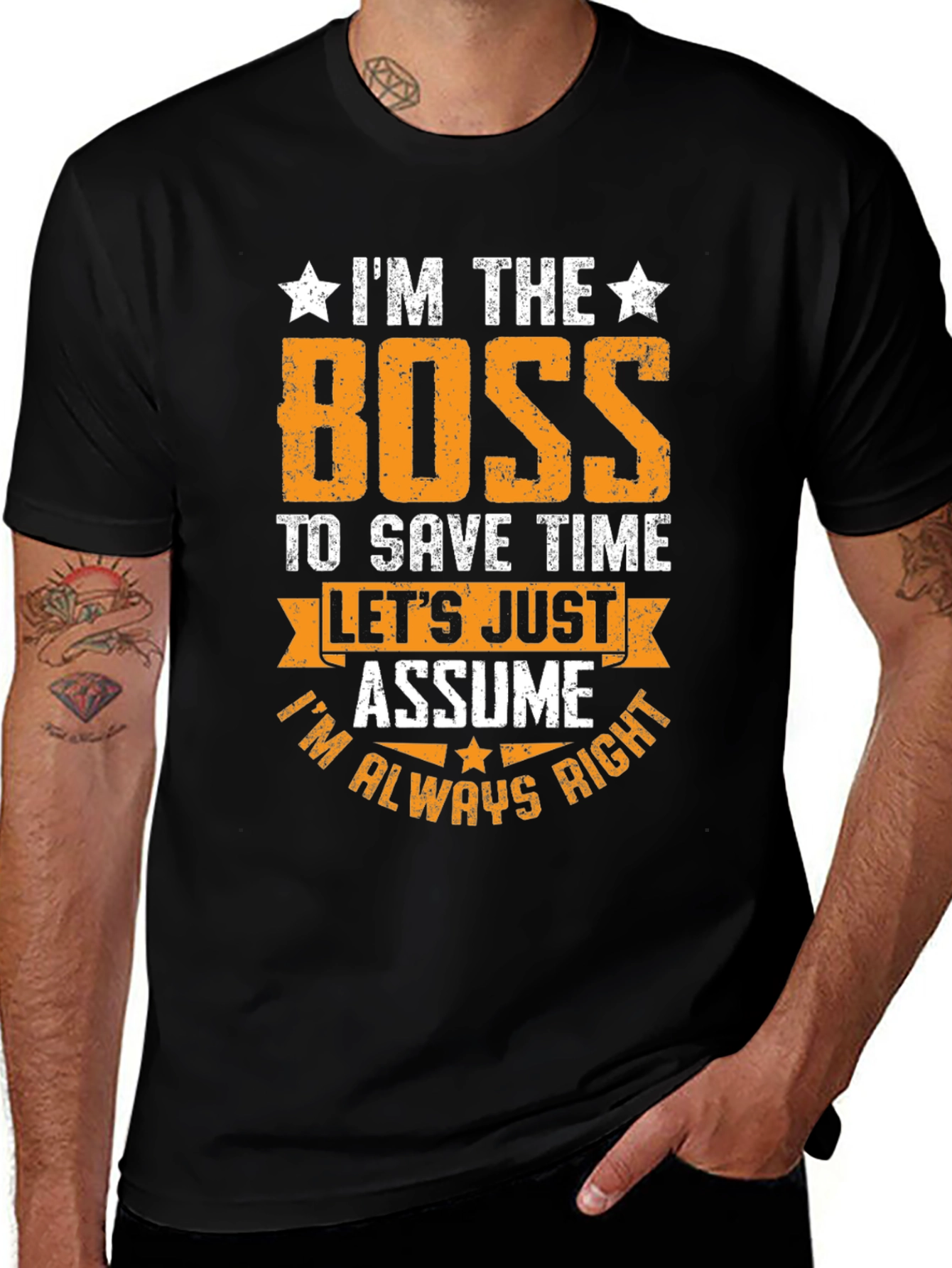 Variant 28 of I'm The Boss Men's T-Shirt