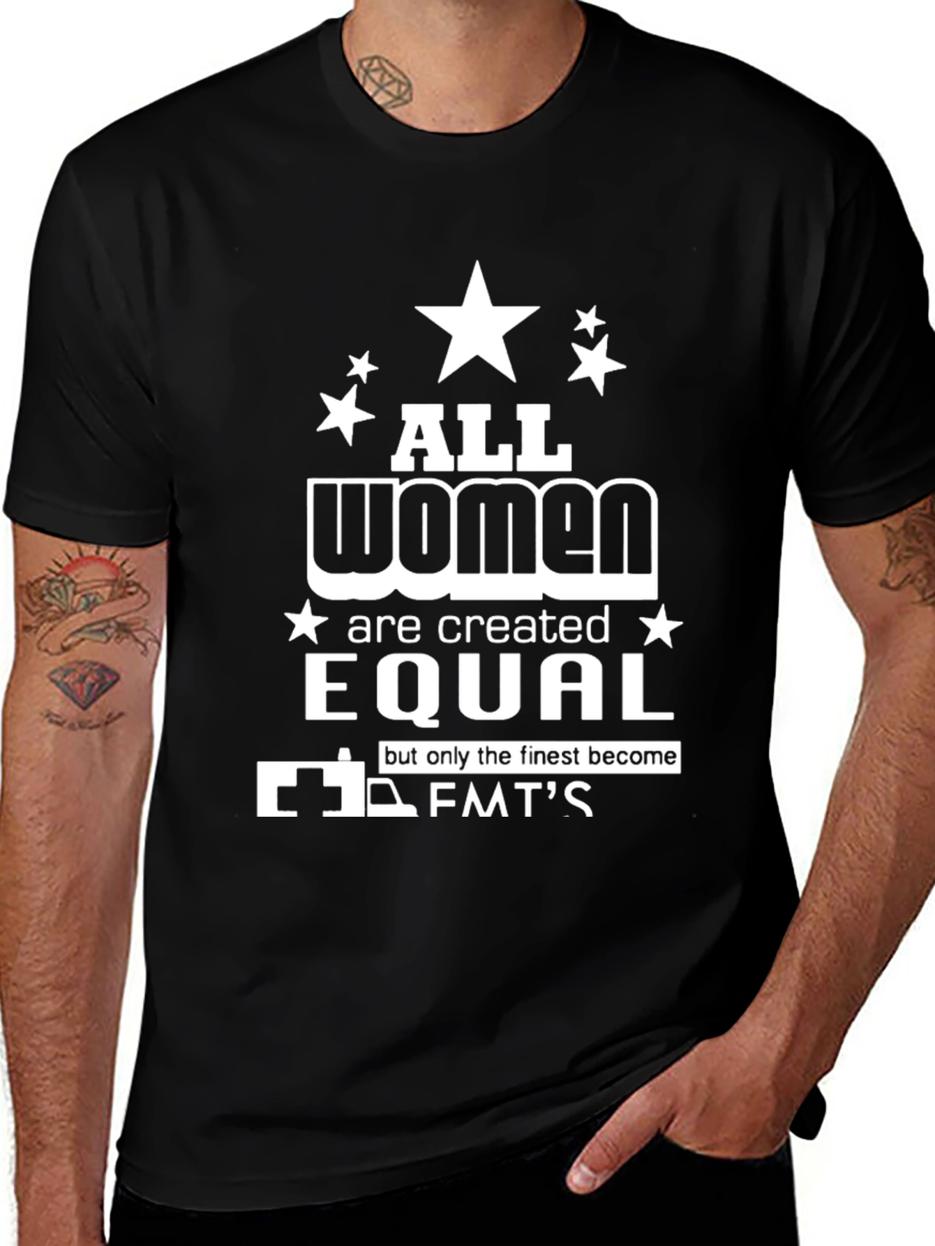 All Women Are Created Equal EMT T-Shirt