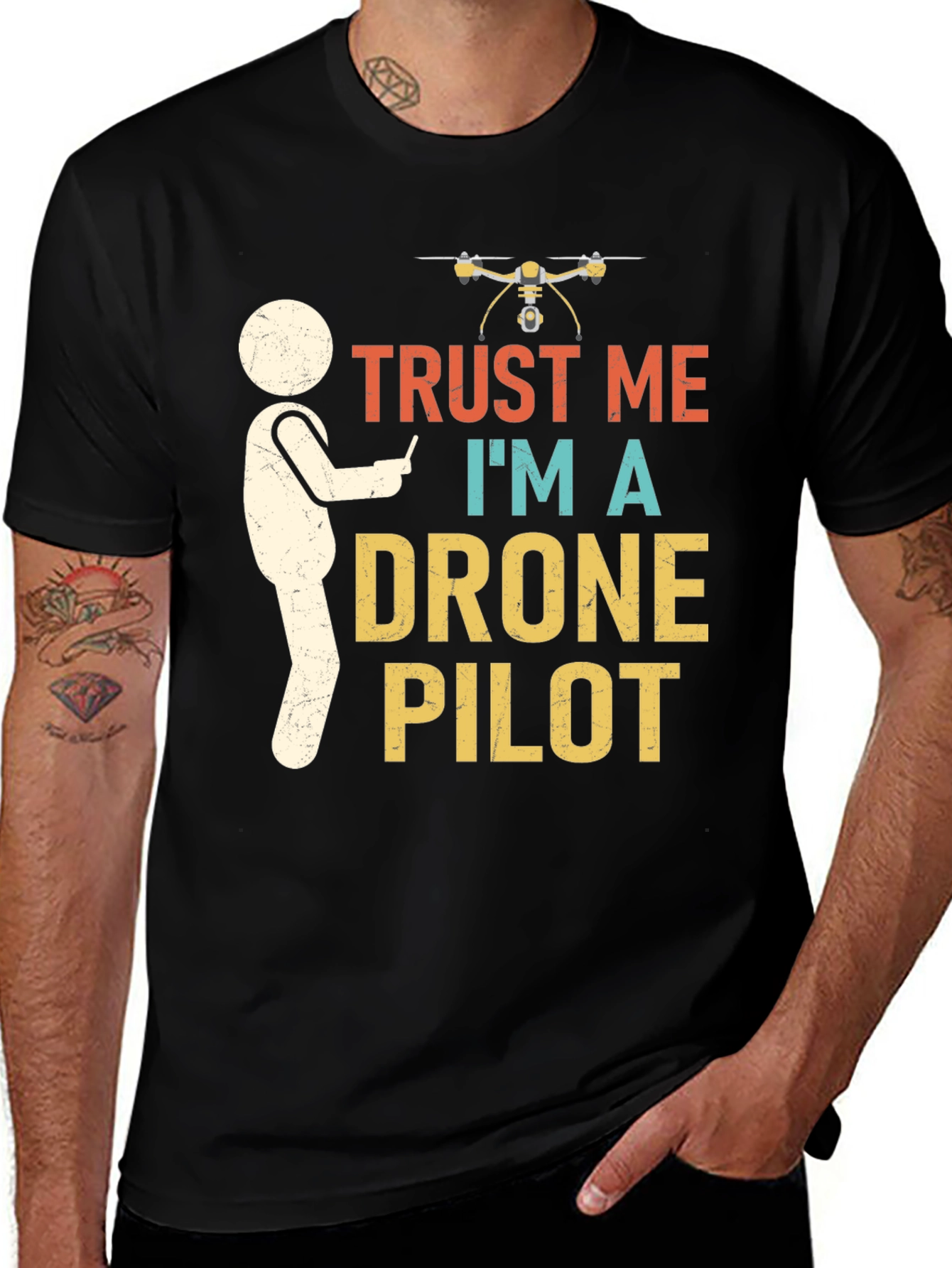 Variant 24 of Trust Me I'm a Drone Pilot T-Shirt