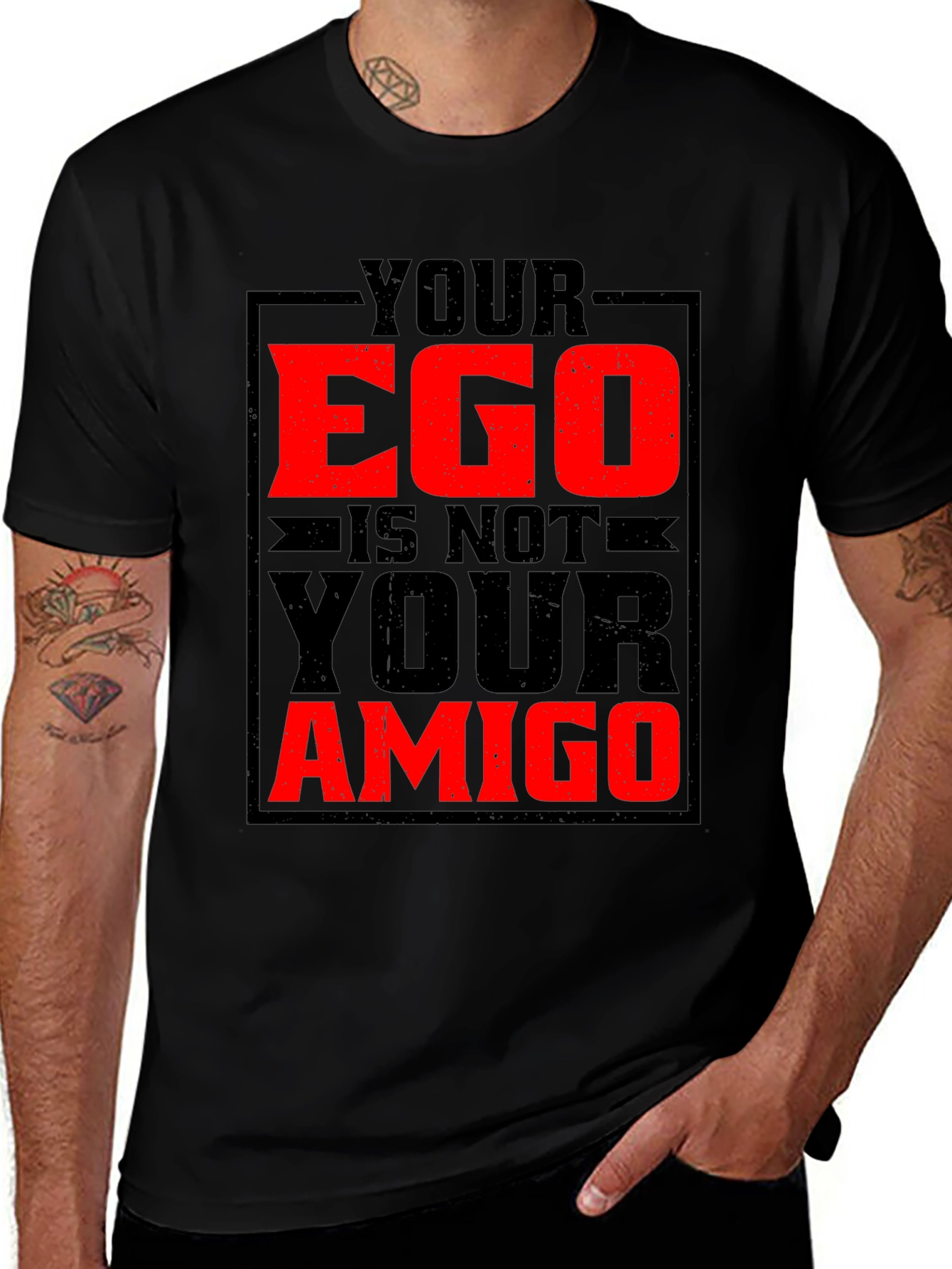 Black Your Ego Is Not Your Amigo Graphic Tee main image