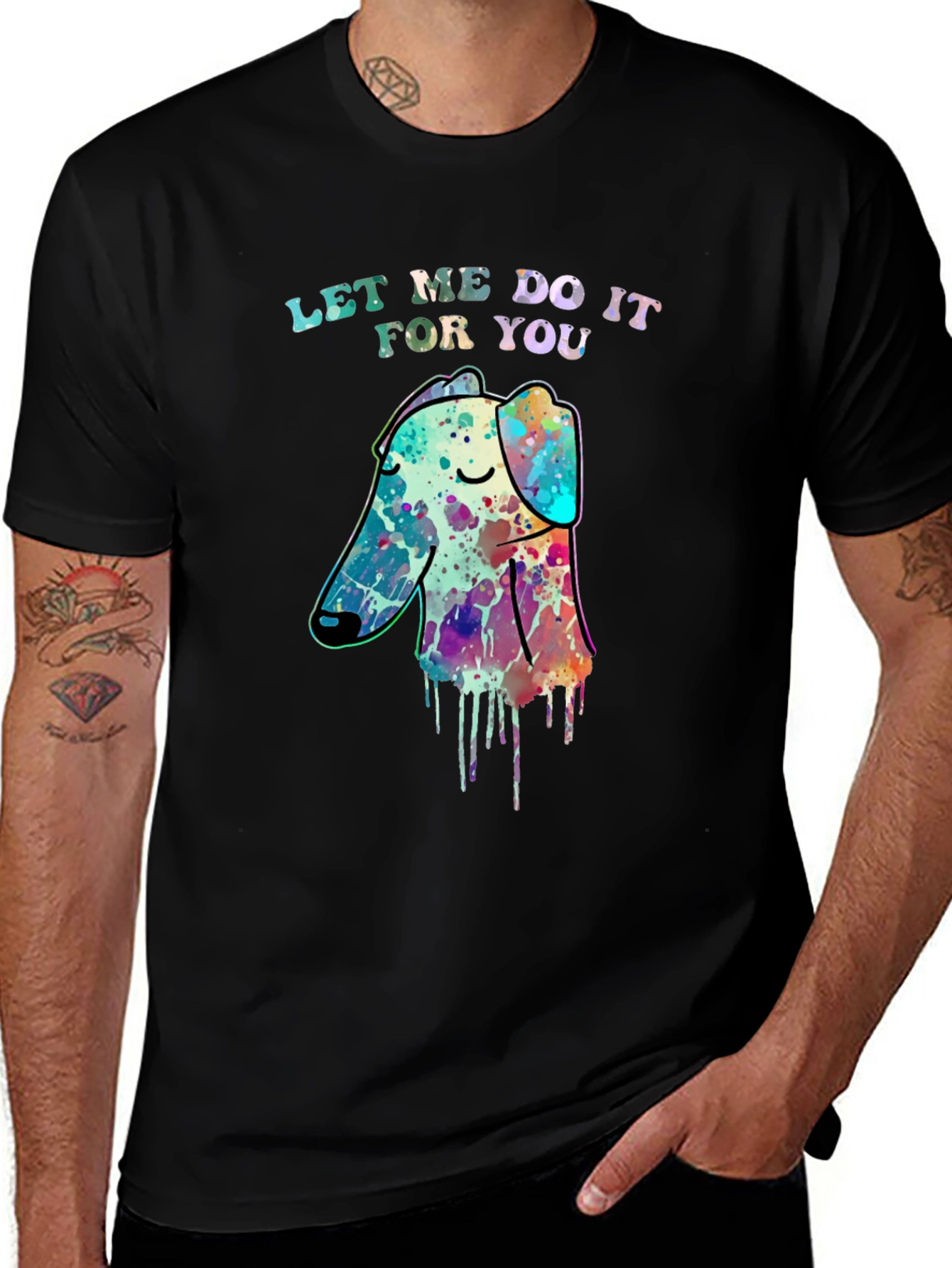 Variant 17 of Watercolor Dog T-Shirt - Let Me Do It For You Tee