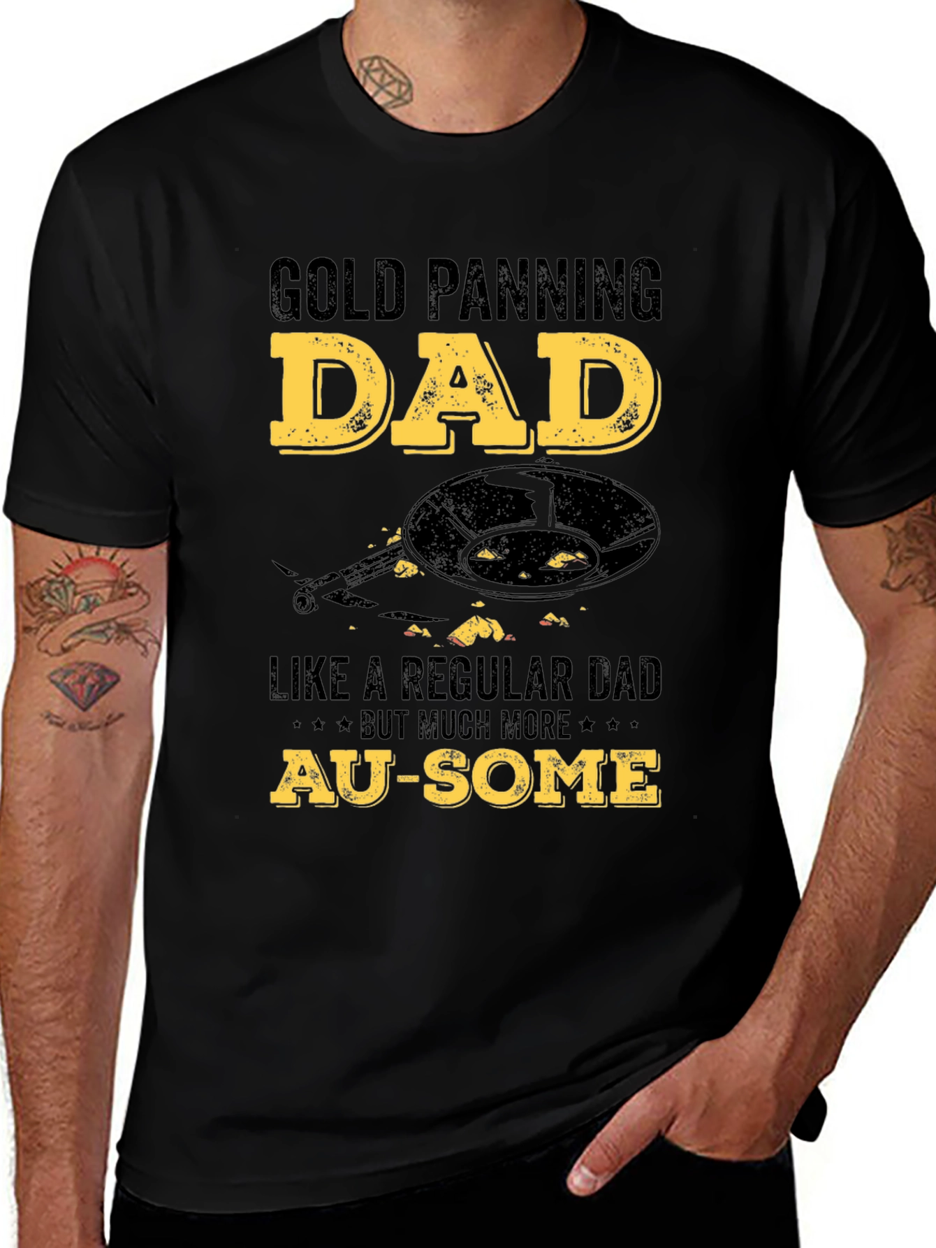 Black Gold Panning Dad T-Shirt - Au-Some Gift for Gold Miners main image
