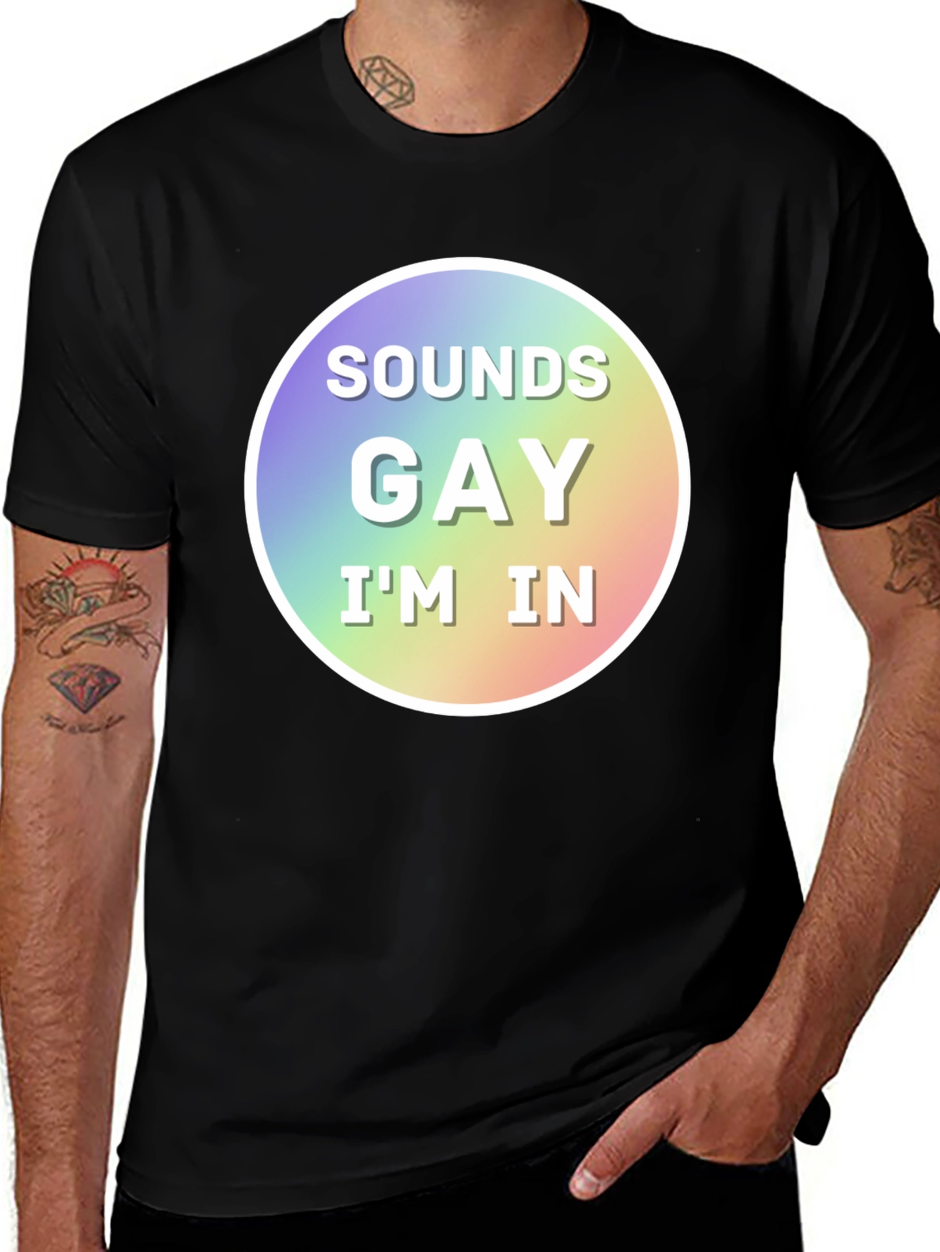 Variant 17 of Sounds Gay I'm In Graphic Tee