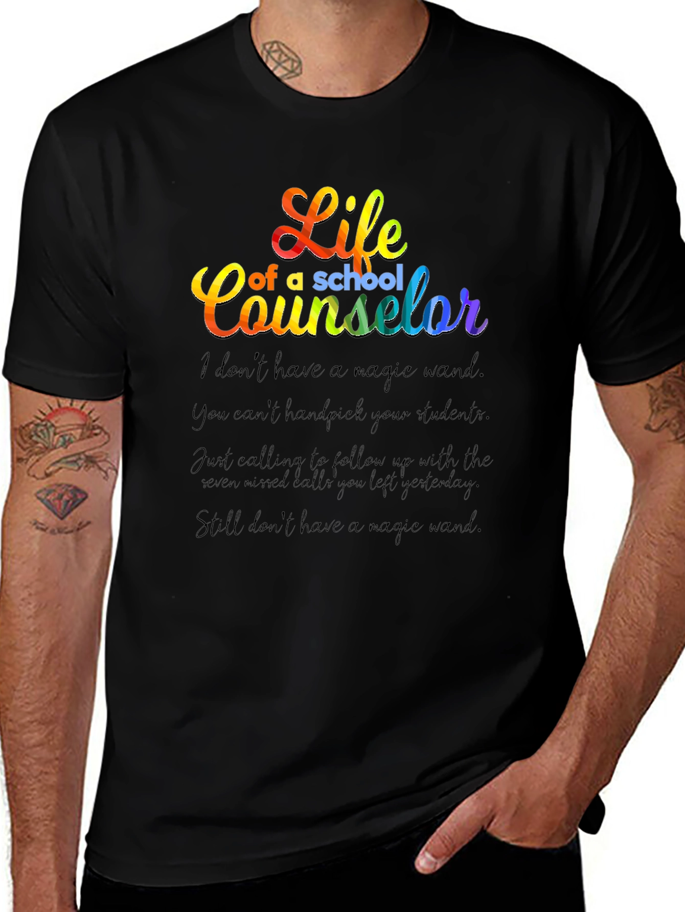 Variant 14 of Life of a School Counselor T-Shirt - Rainbow Text